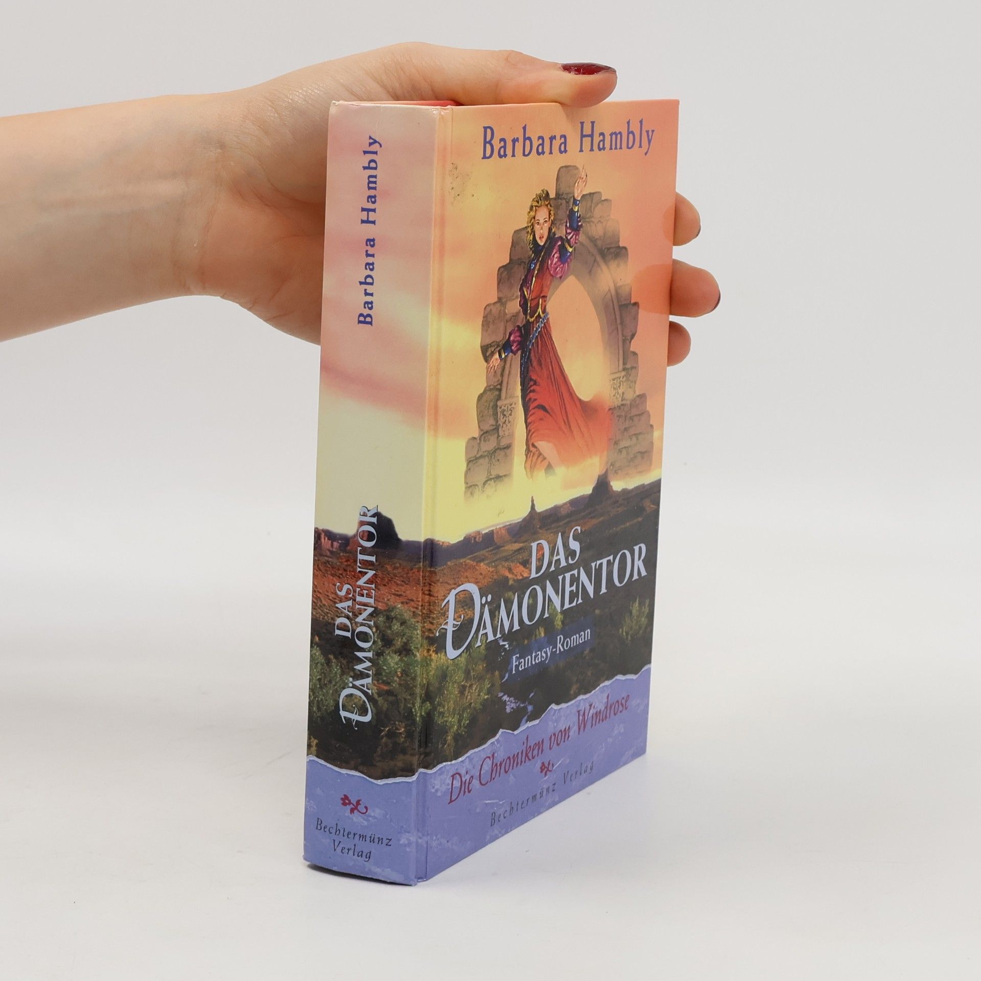 Barbara Hambly Der Megabyte-Magier. Die Chroniken von Windrose