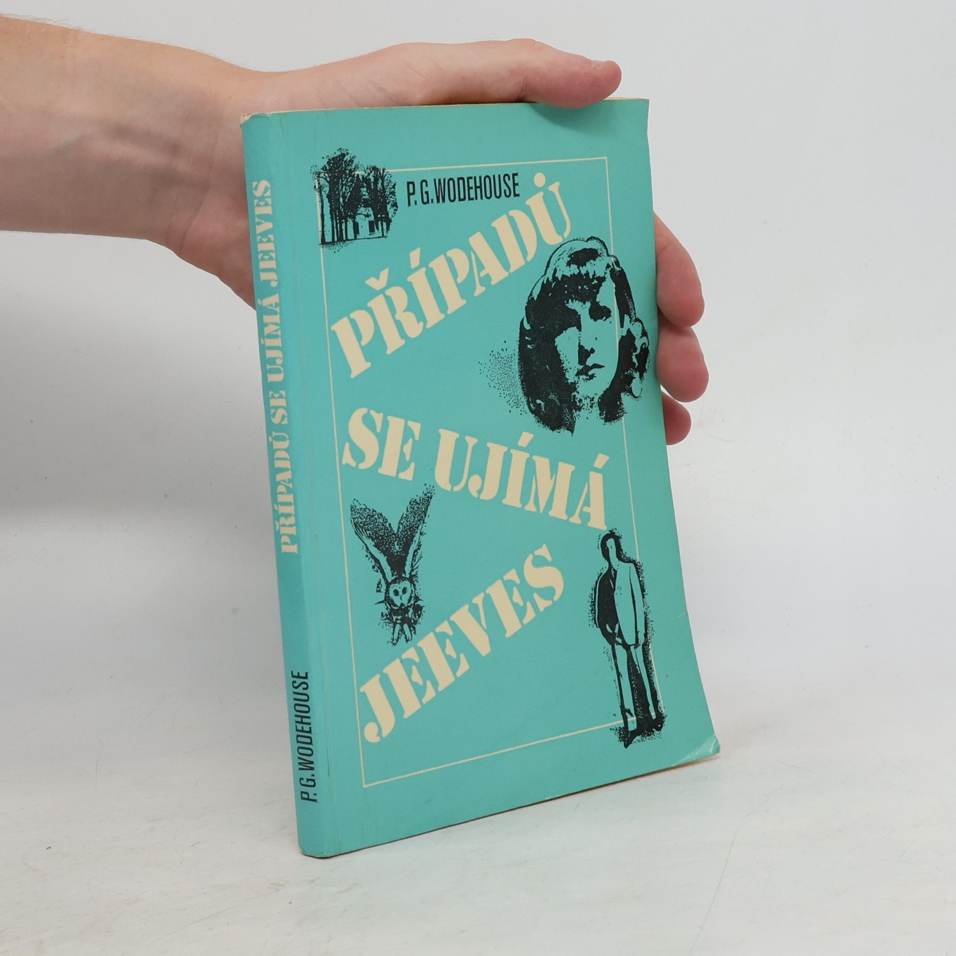 Pelham Wodehouse Případů se ujímá Jeeves