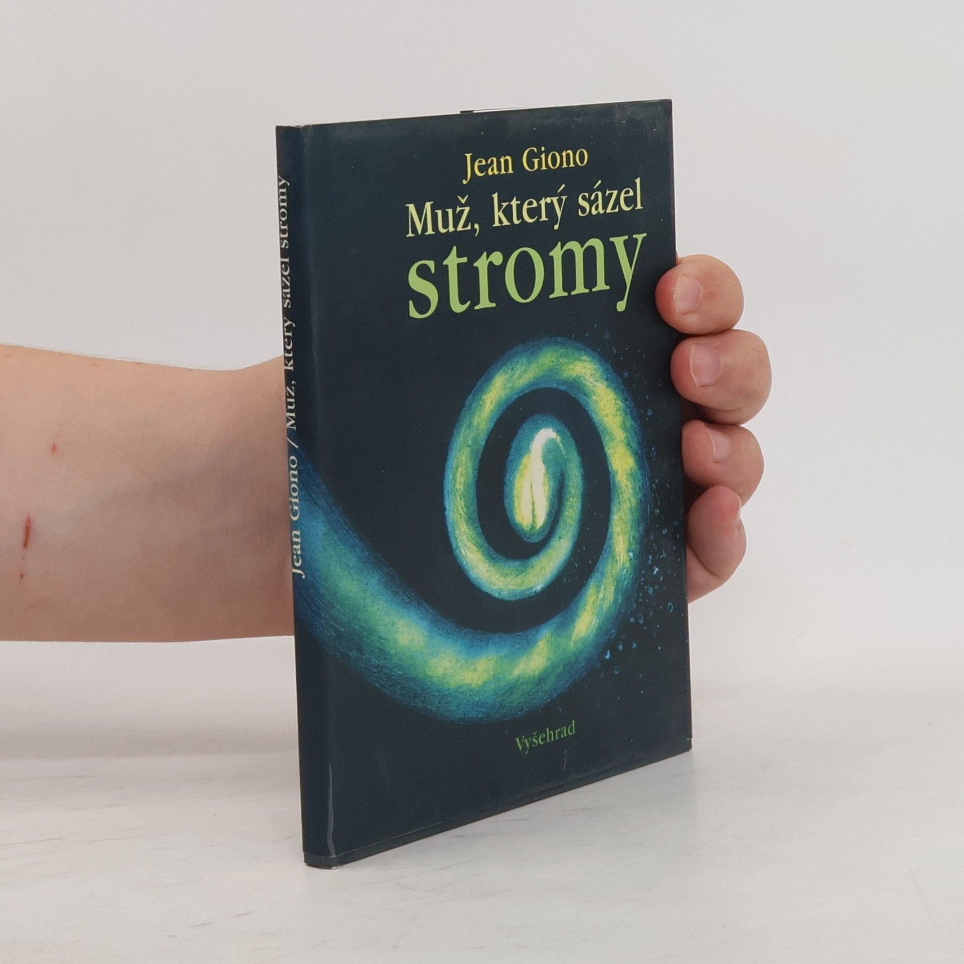 Jean Giono Muž, který sázel stromy