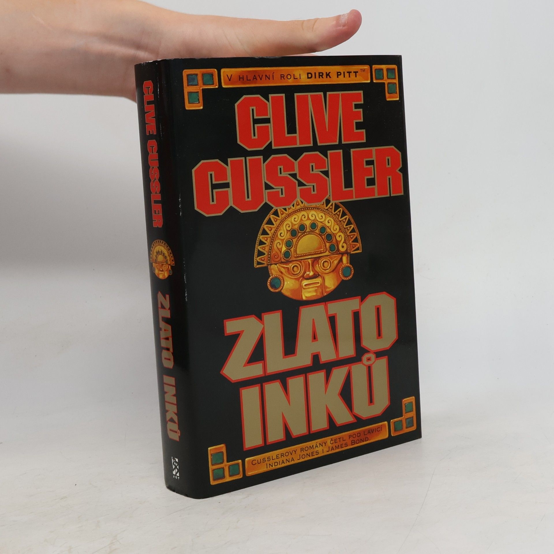 Clive Cussler Zlato Inků. Dobrodružství Dirka Pitta