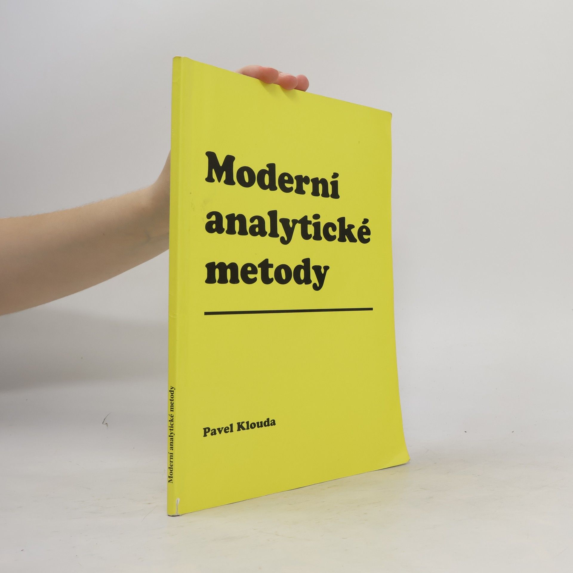 Pavel Klouda Moderní analytické metody