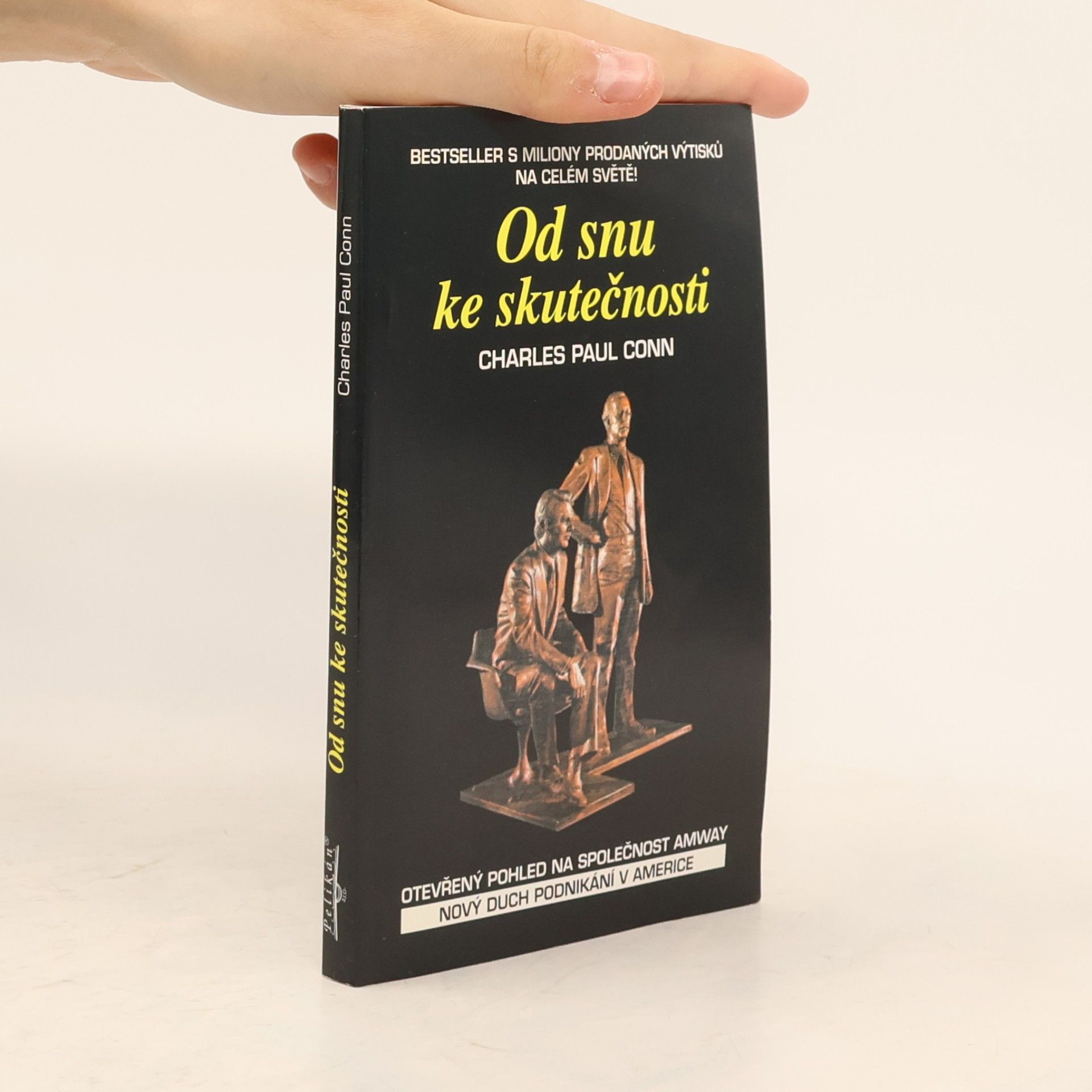 Charles Paul Conn Od snu ke skutečnosti