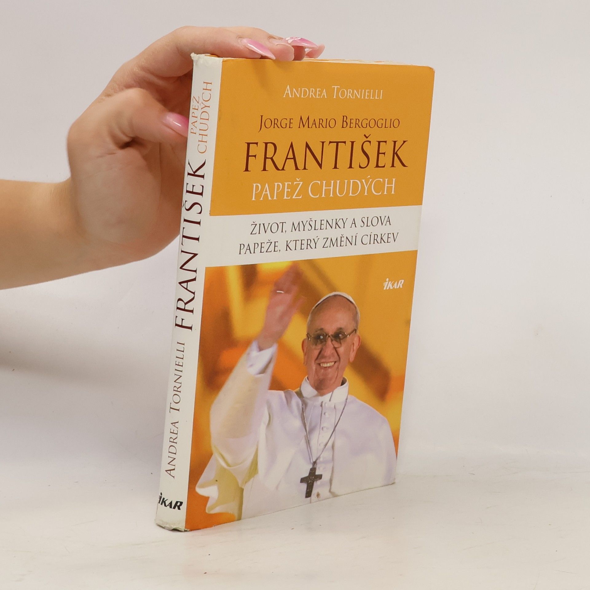 Andrea Tornielli František. Papež chudých