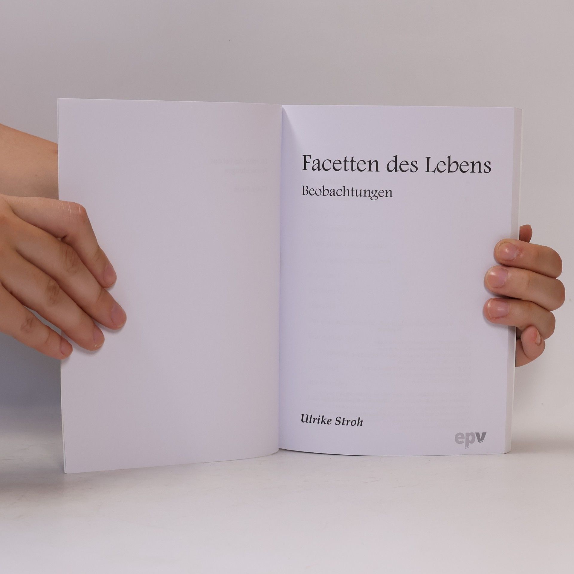 Ulrike Stroh Facetten des Lebens: Beobachtungen