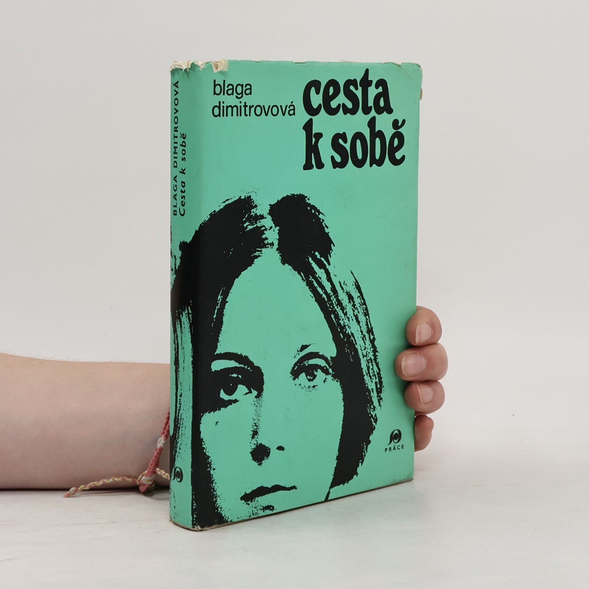 Blaga Dimitrovová Cesta k sobě