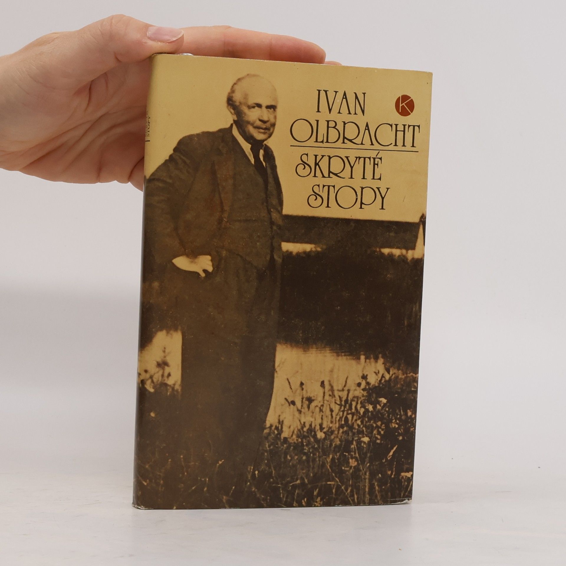 Ivan Olbracht Skryté stopy