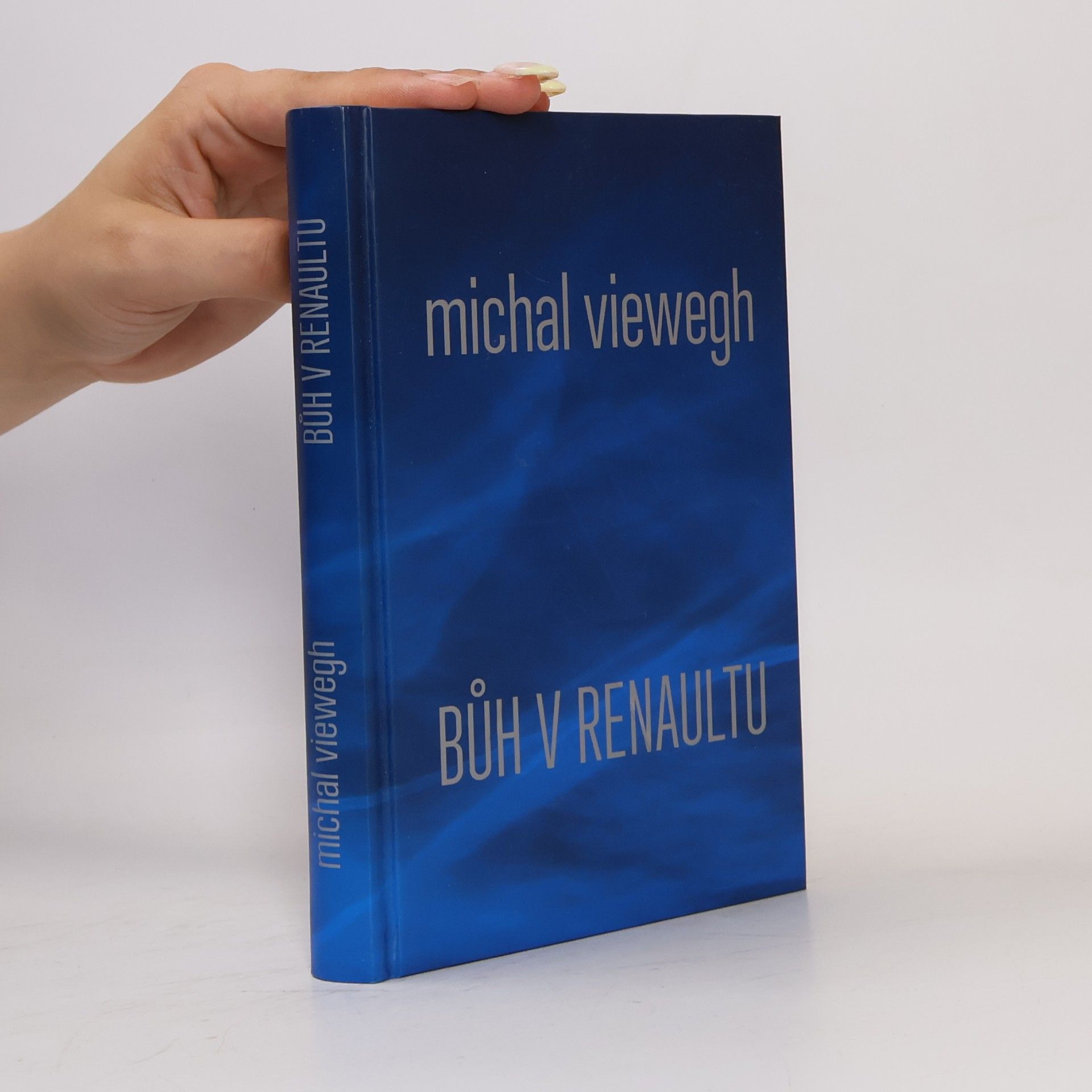 Michal Viewegh Bůh v renaultu