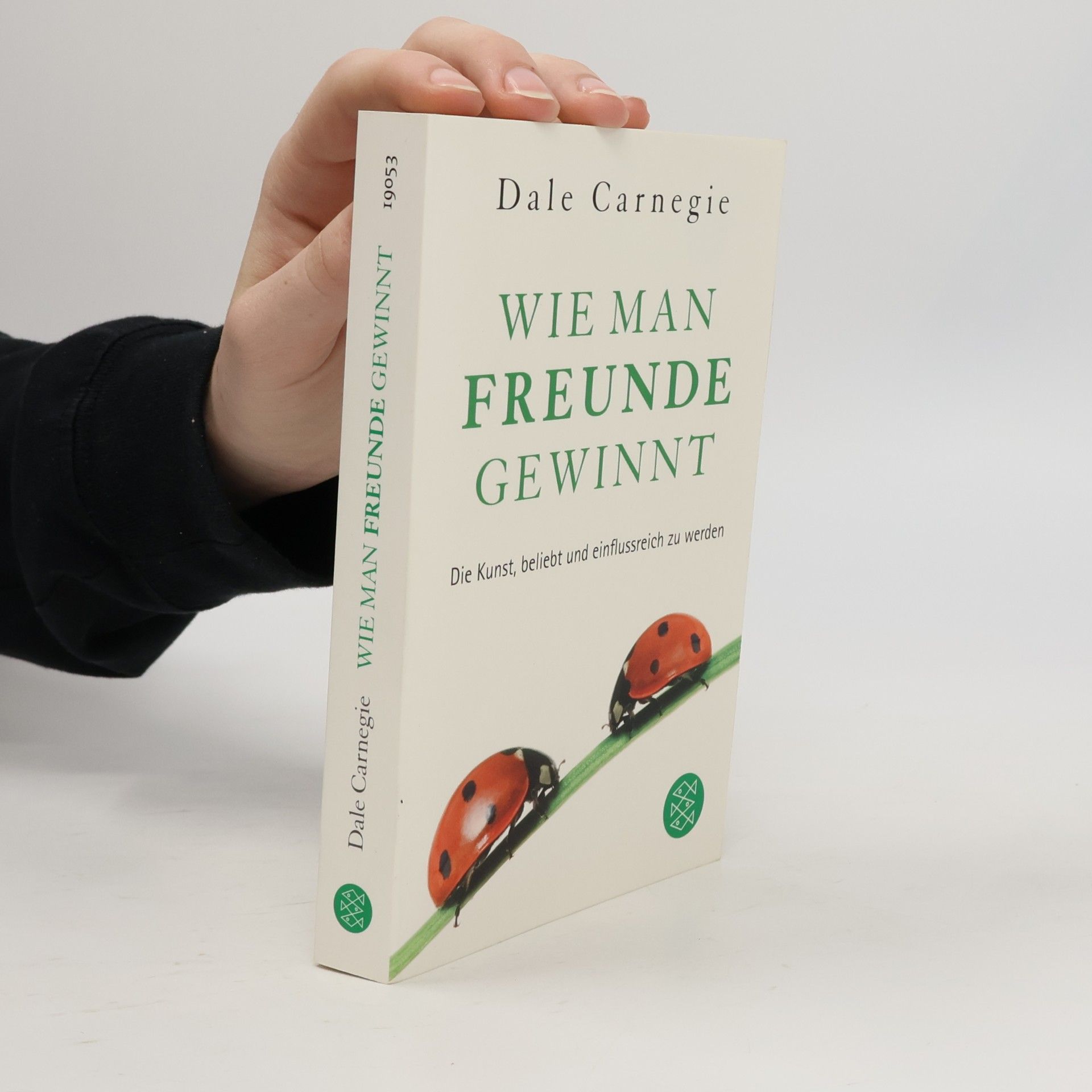 Dale Carnegie Wie Man Freunde Gewinnt