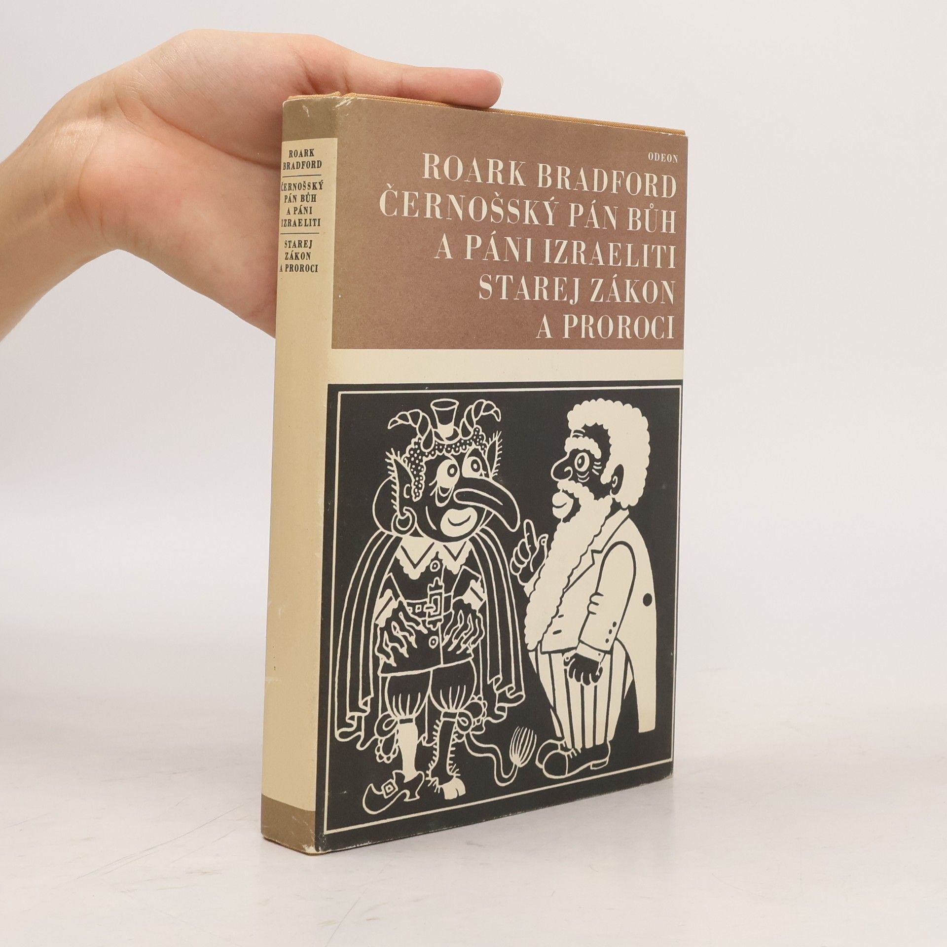 Černošský Pán Bůh a páni Izraeliti. Starej zákon a proroci