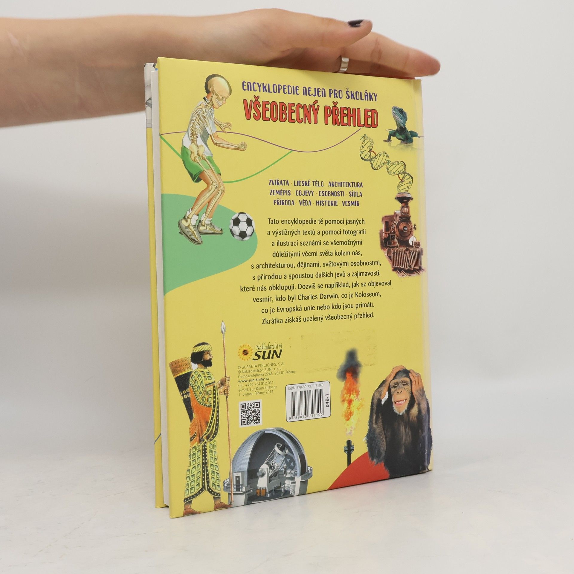 Autorenkollektiv Encyklopedie nejen pro školáky – Všeobecný přehled: Zeměpis, věda, příroda, kultura, historie
