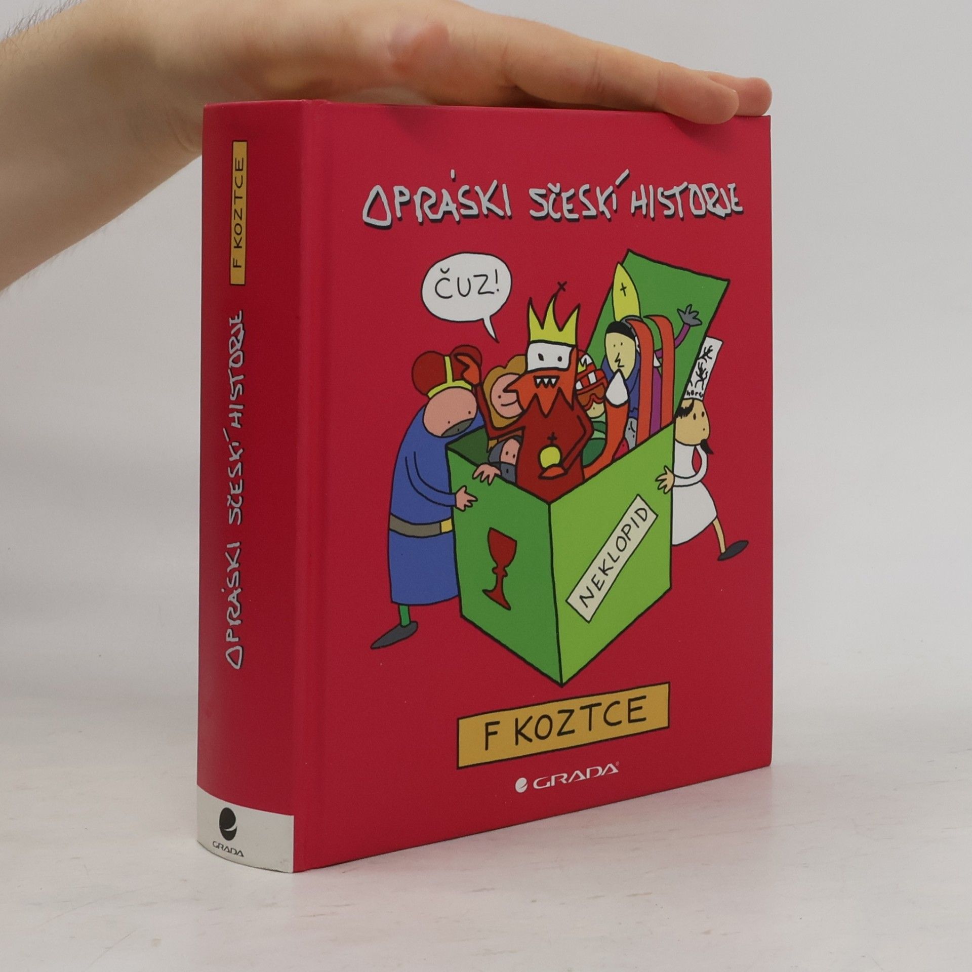 Opráski sčeskí historje f koztce