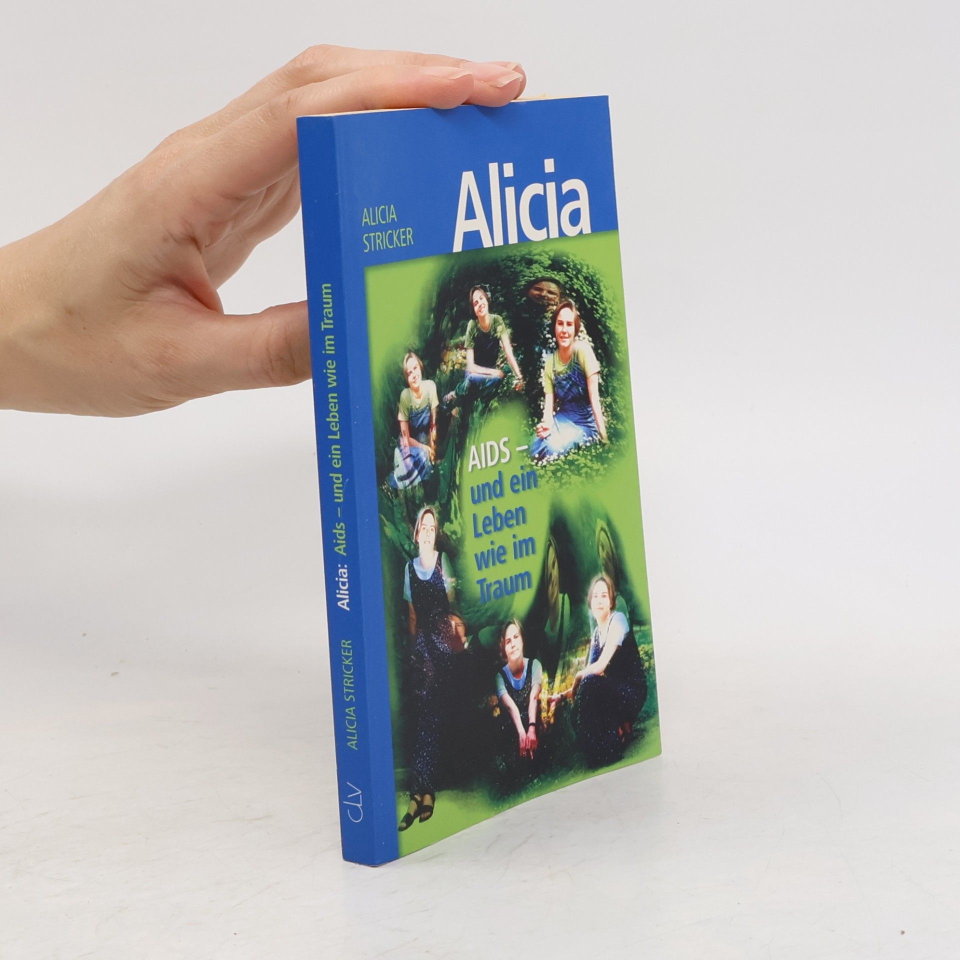 Alicia Stricker Aids und ein Leben wie ein Traum