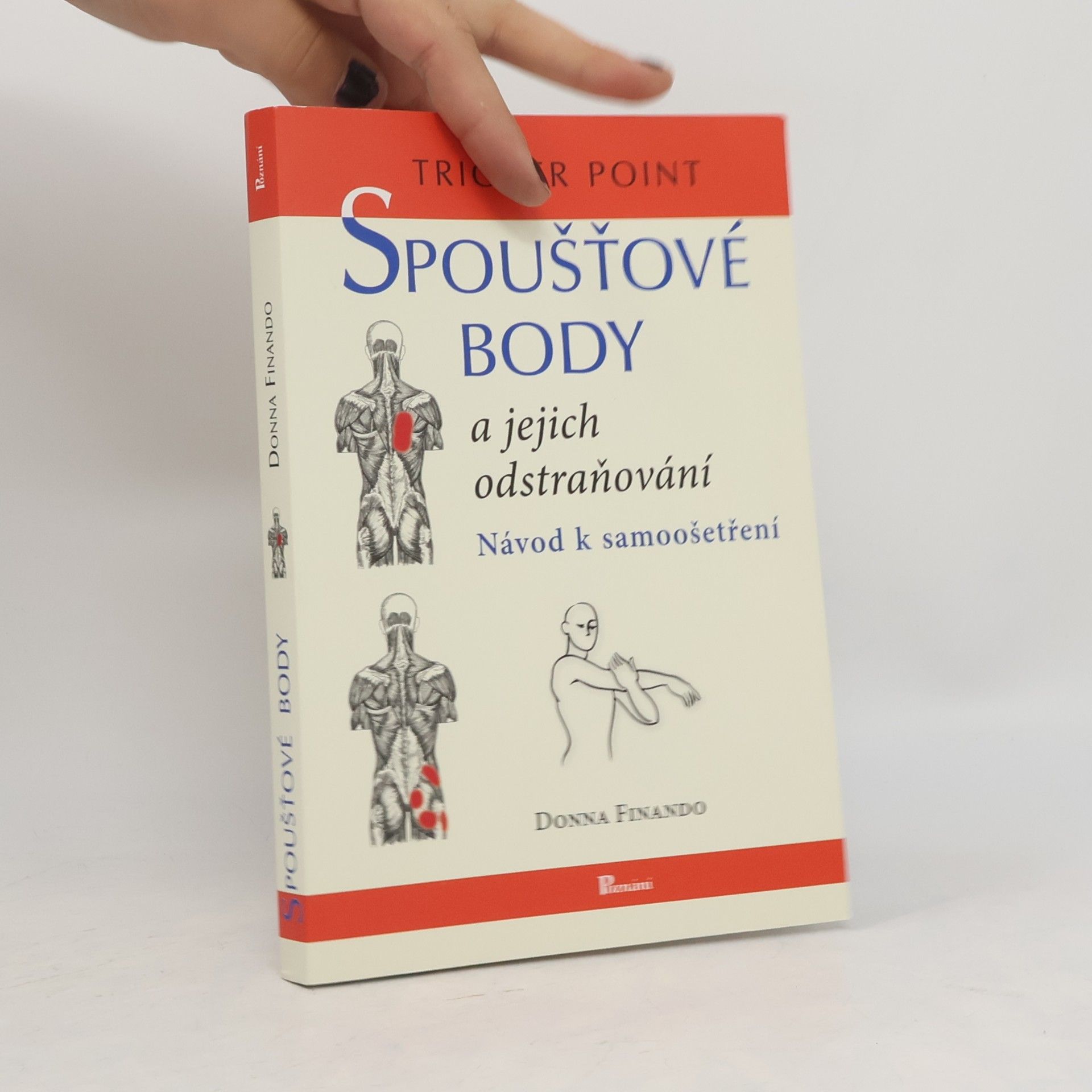 Donna Finando Spoušťové body a jejich odstraňování