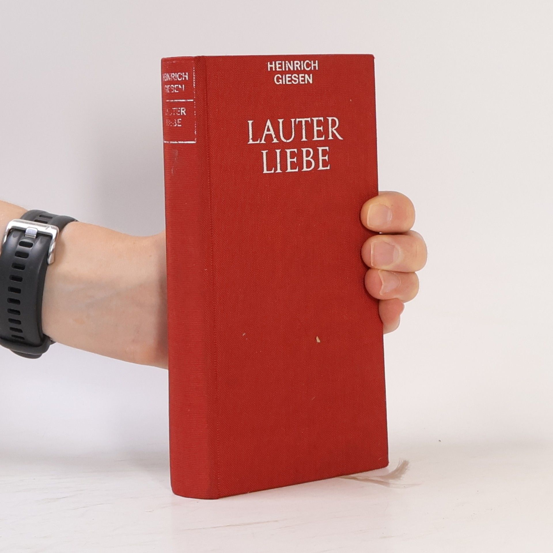 Heinrich Giesen Lauter Liebe