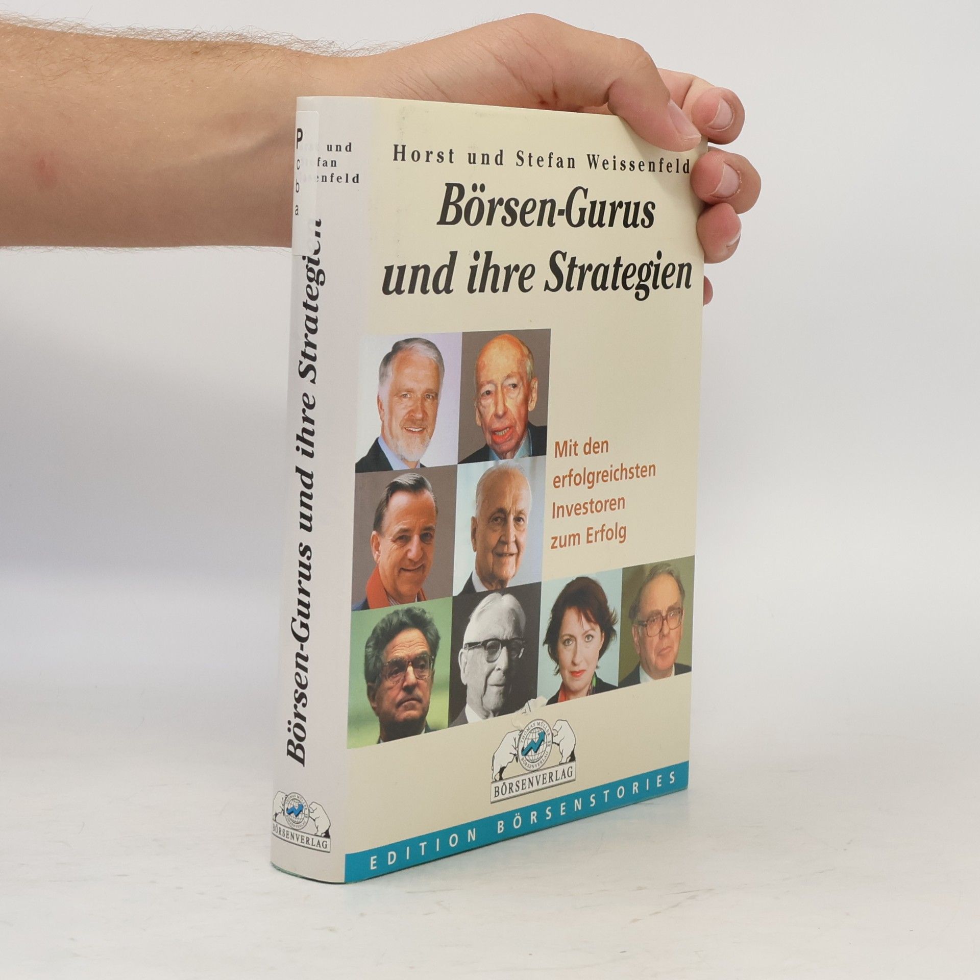 Horst Weissenfeld Börsen-Gurus und ihre Strategien