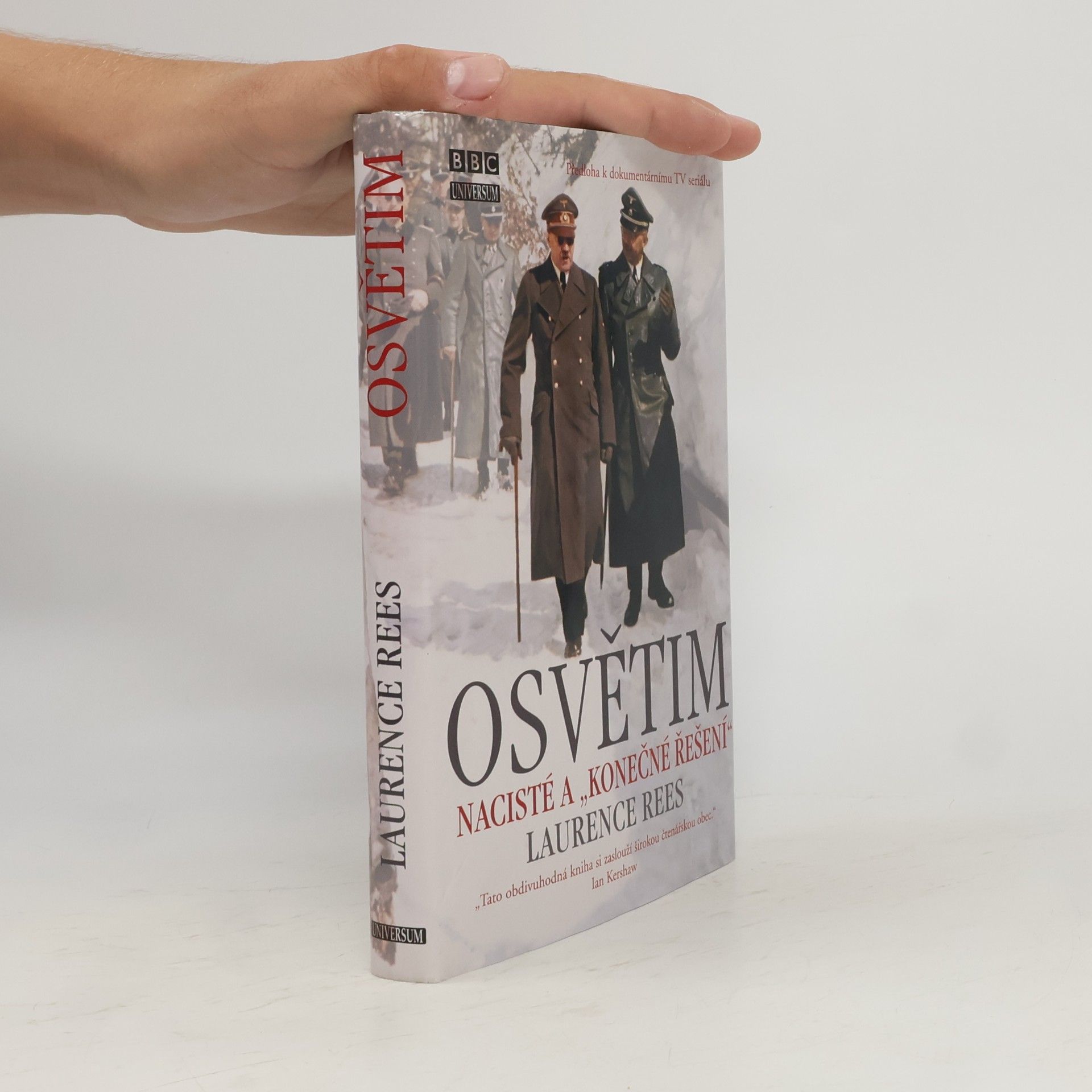 Laurence Rees Osvětim