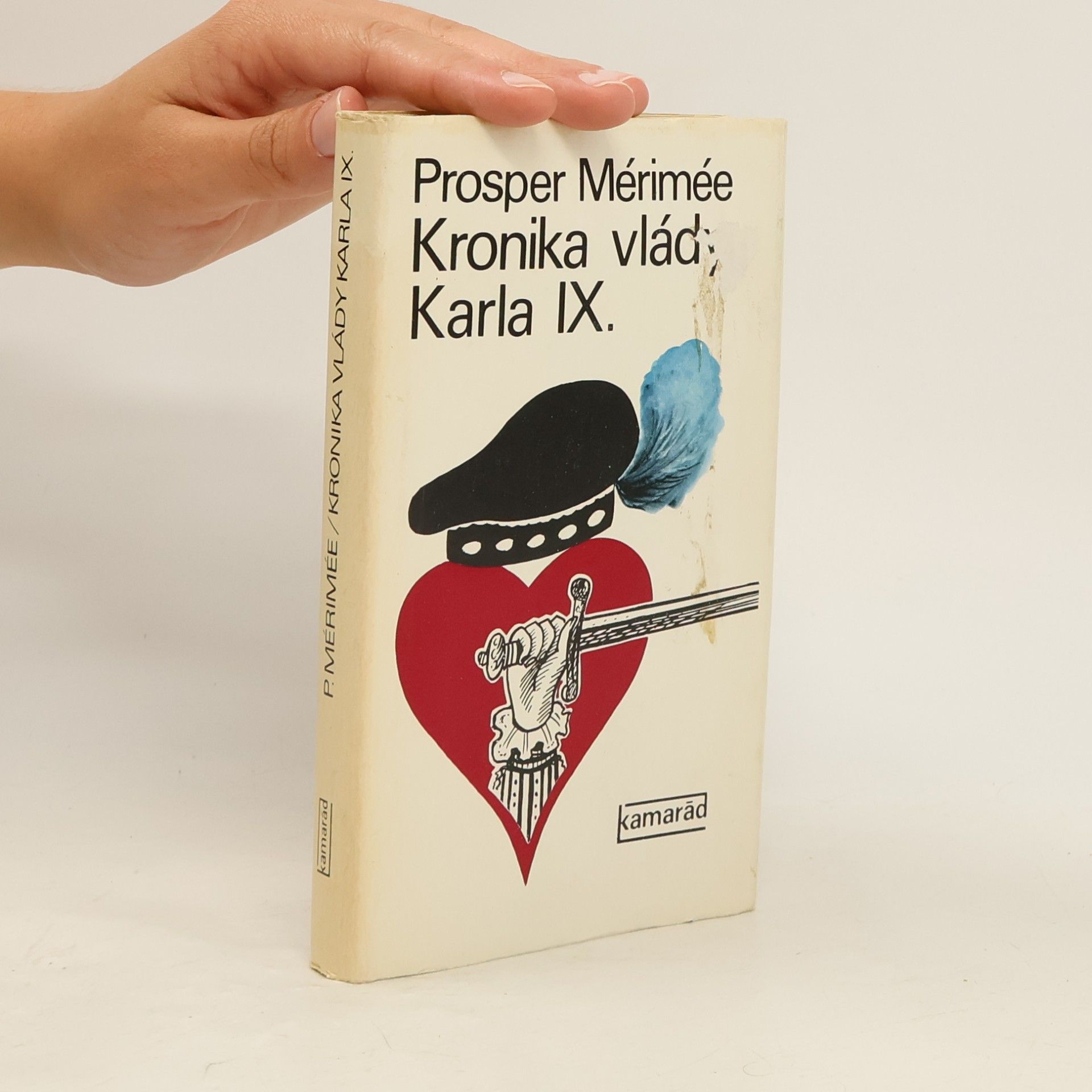 Prosper Mérimée Kronika vlády Karla IX.