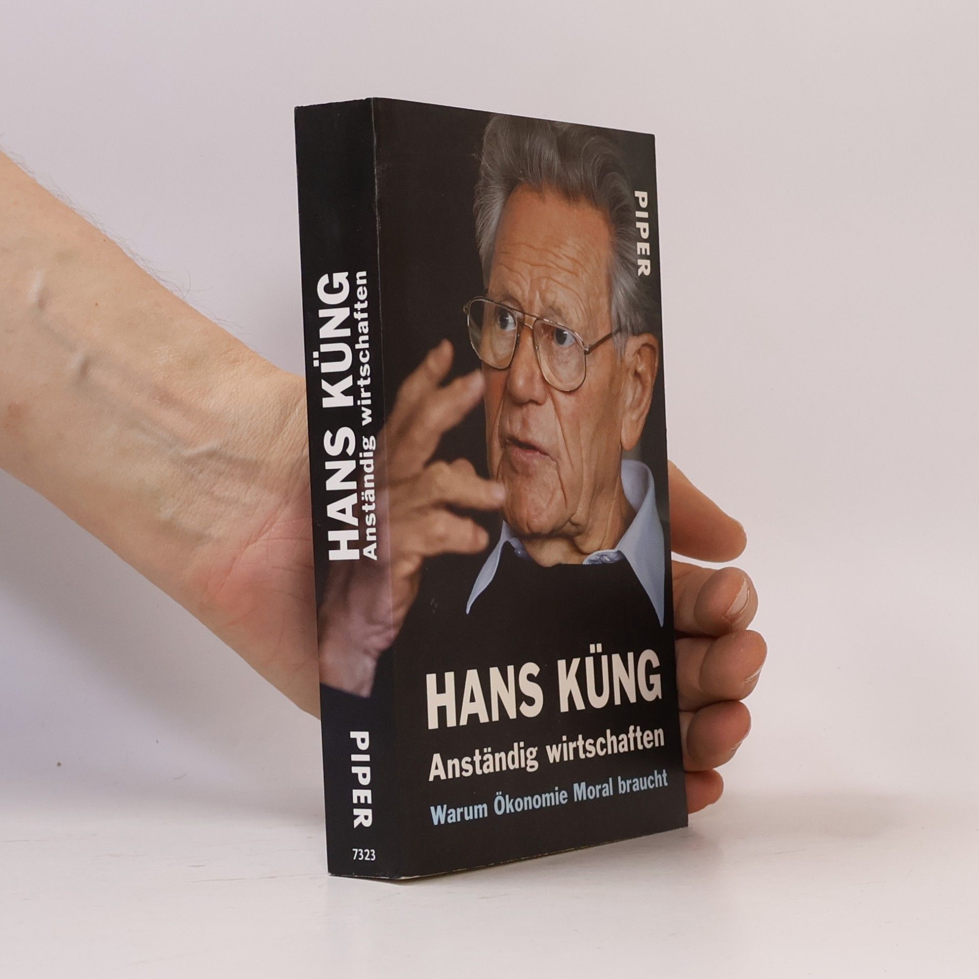 Hans Küng Anständig wirtschaften