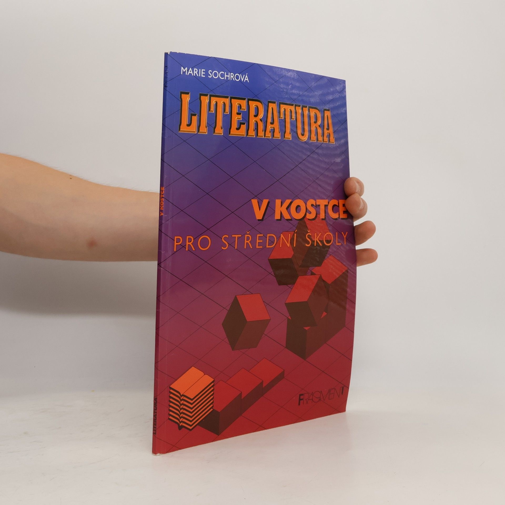 Marie Sochrová Literatura v kostce pro střední školy
