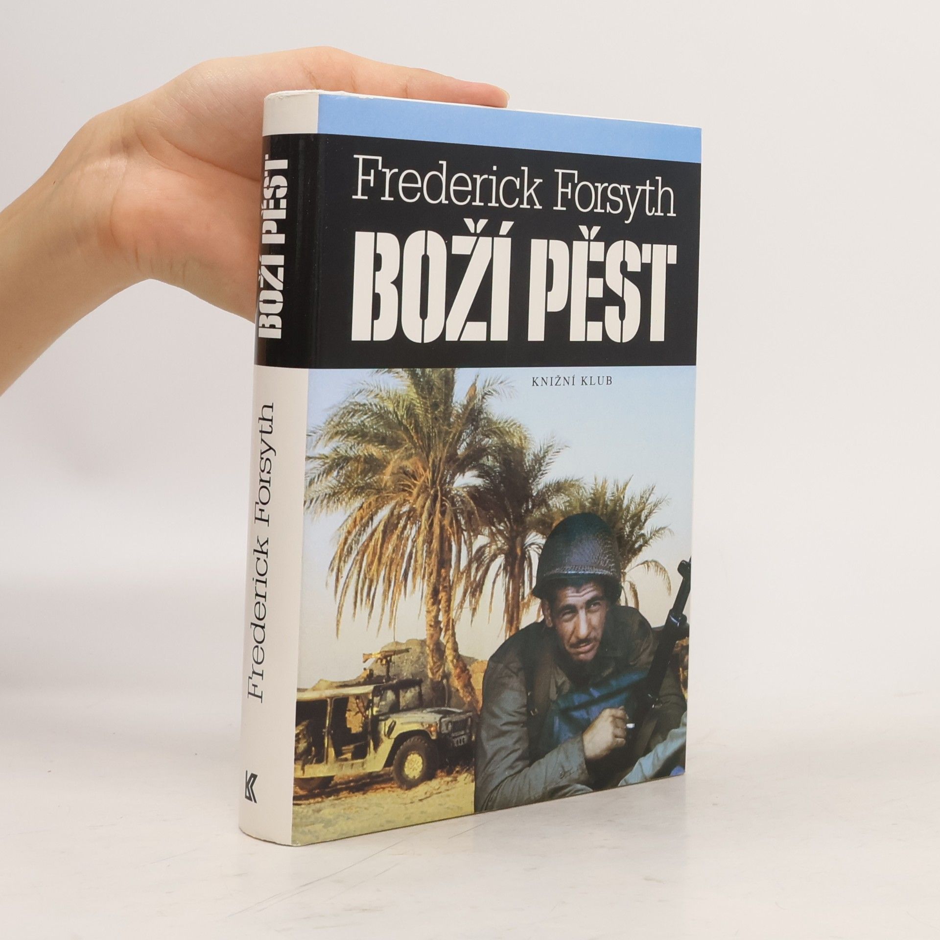 Frederick Forsyth Boží pěst