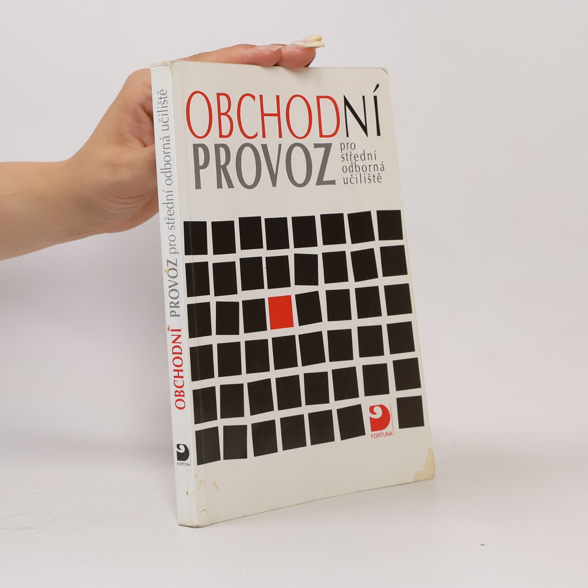 Mojmír Novotný Obchodní provoz pro střední odborná učiliště
