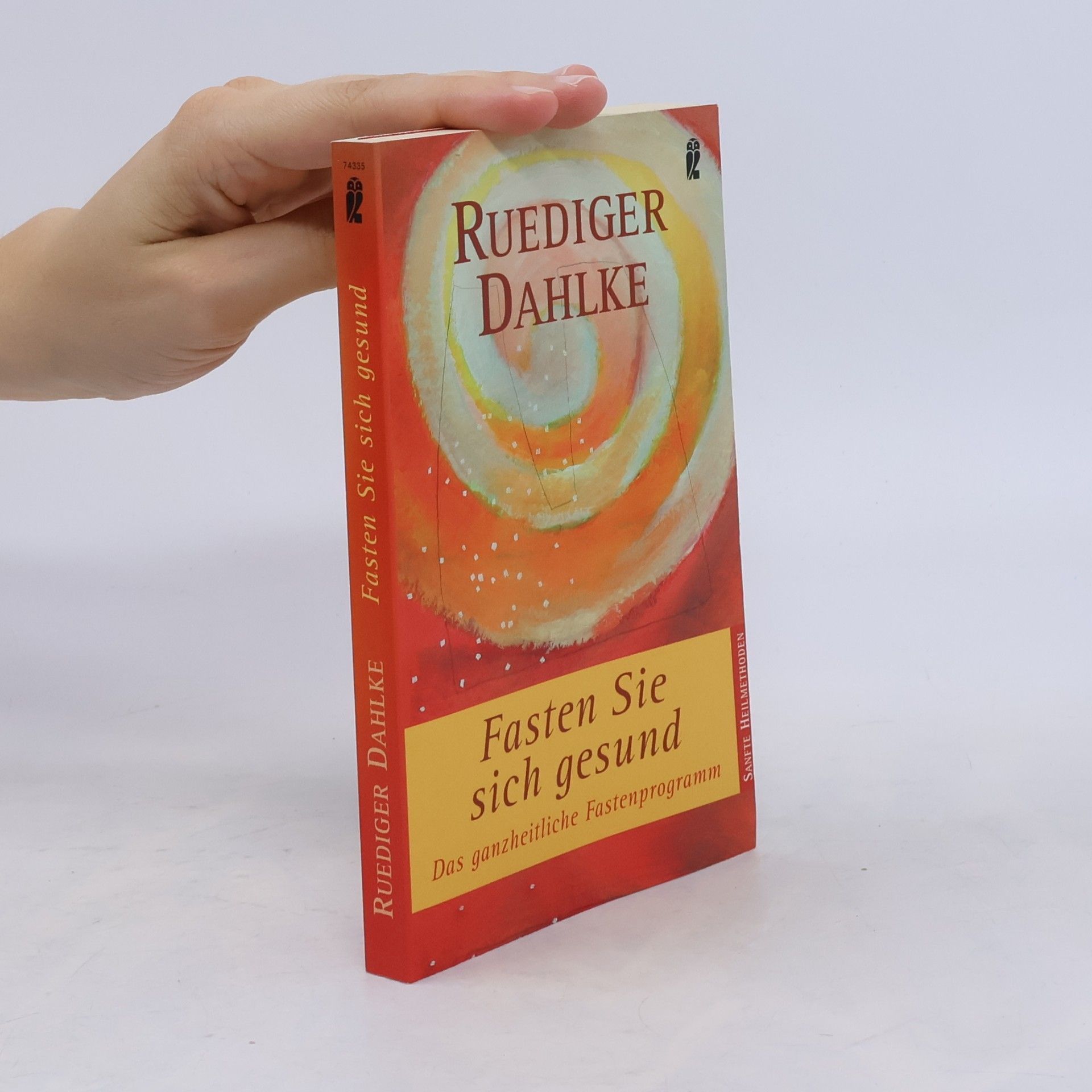 Ruediger Dahlke Fasten Sie sich gesund
