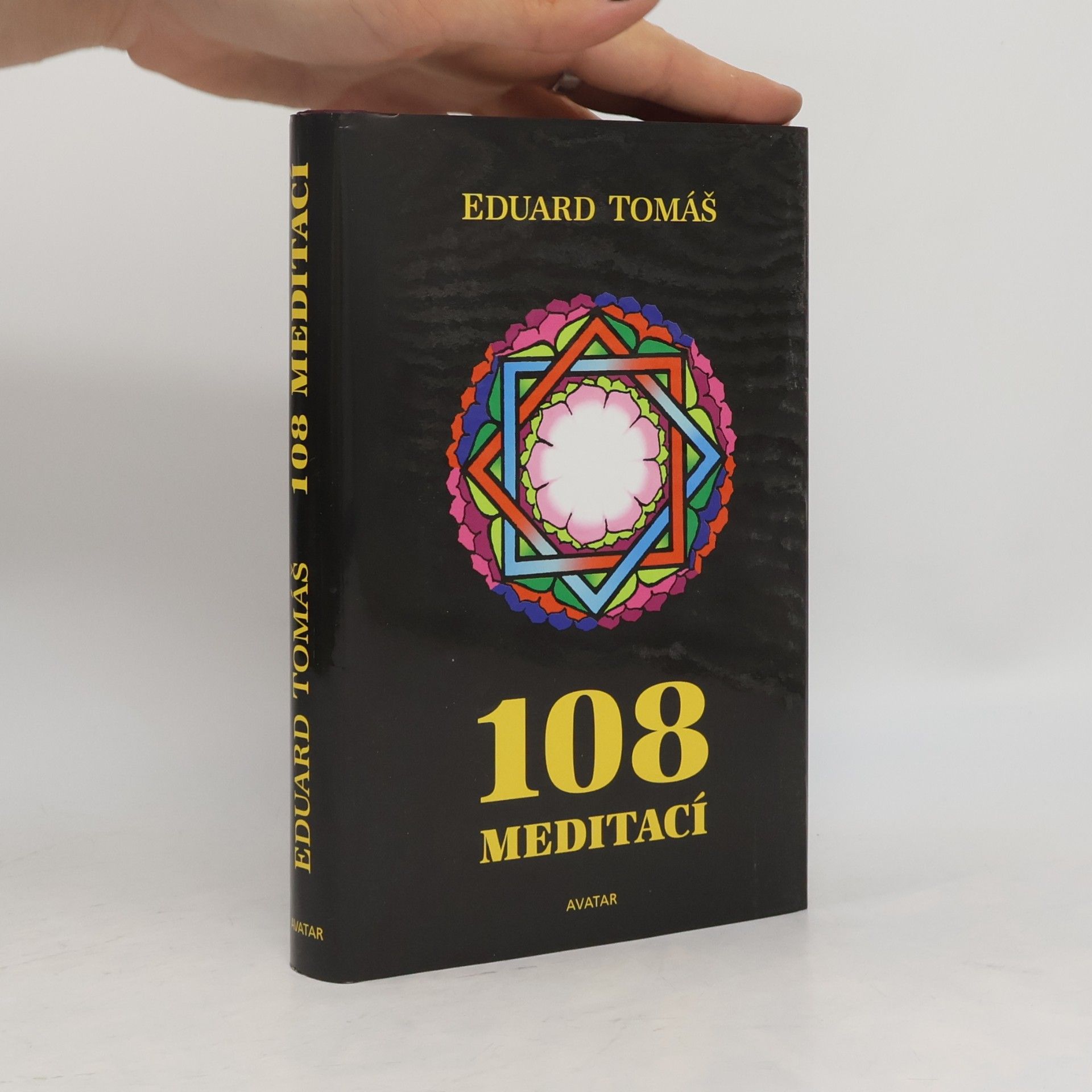 108 meditací, jógových rad, postřehů a pokynů pro pokročilé