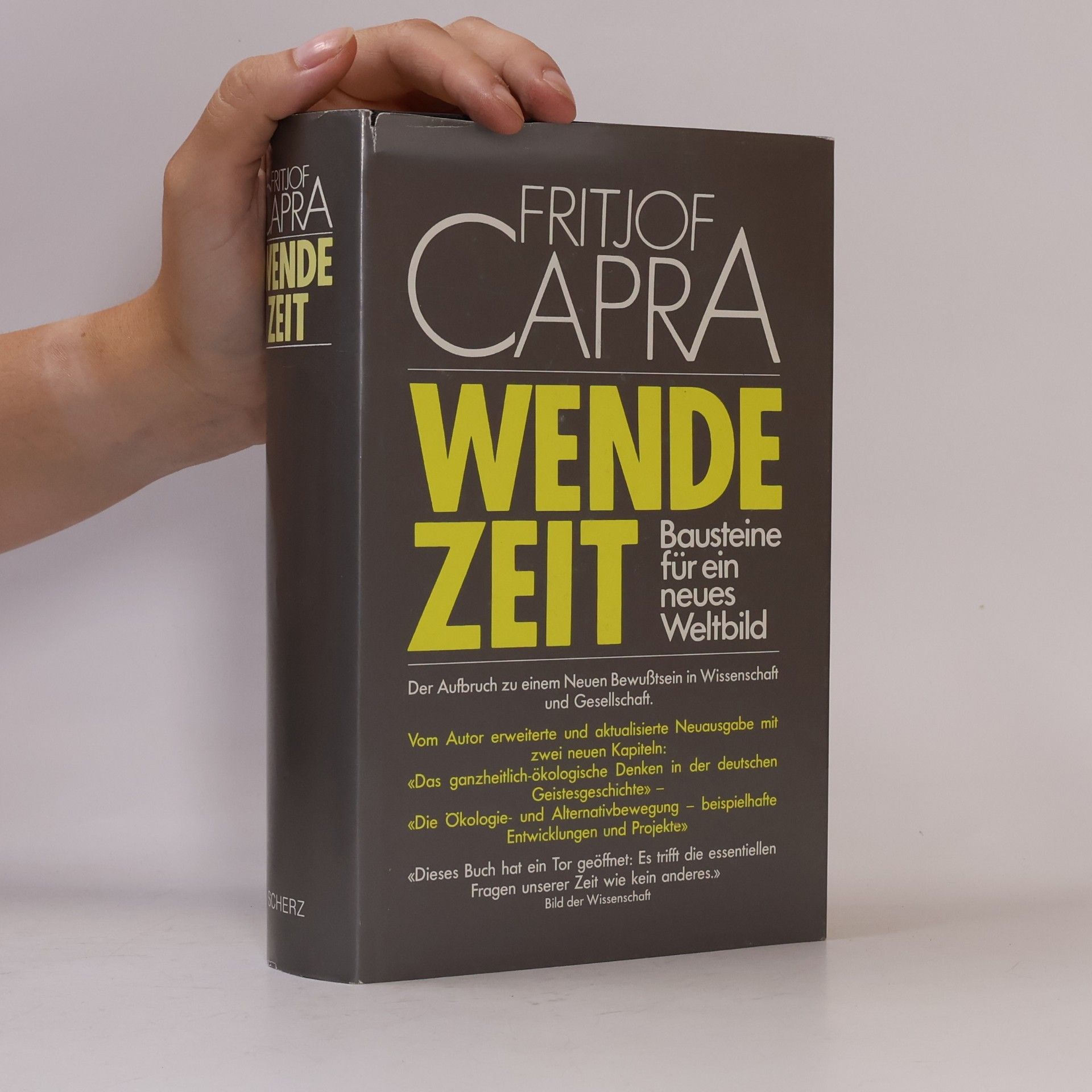 Fritjof Capra WENDEZEIT: Bausteine für ein neues Weltbild
