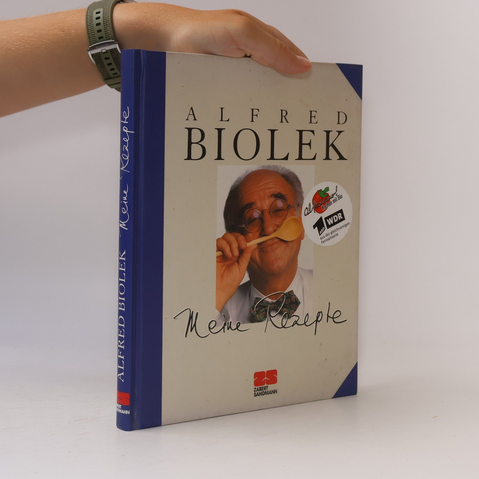 Alfred Biolek Meine Rezepte