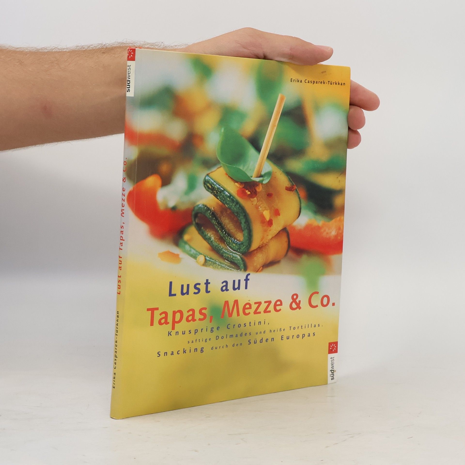 Lust auf Tapas, Mezze & Co.