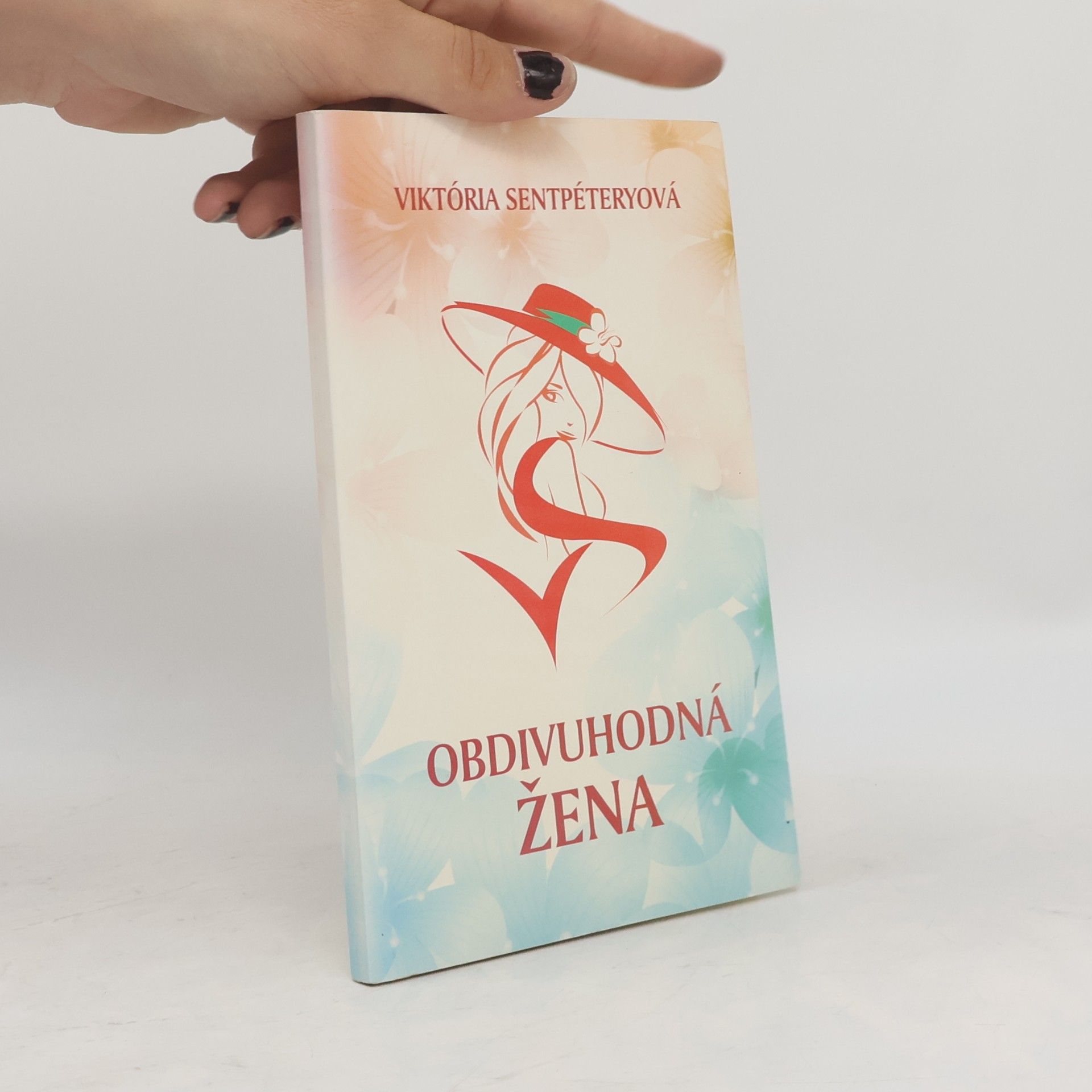 Viktória Sentpétery Obdivuhodná žena