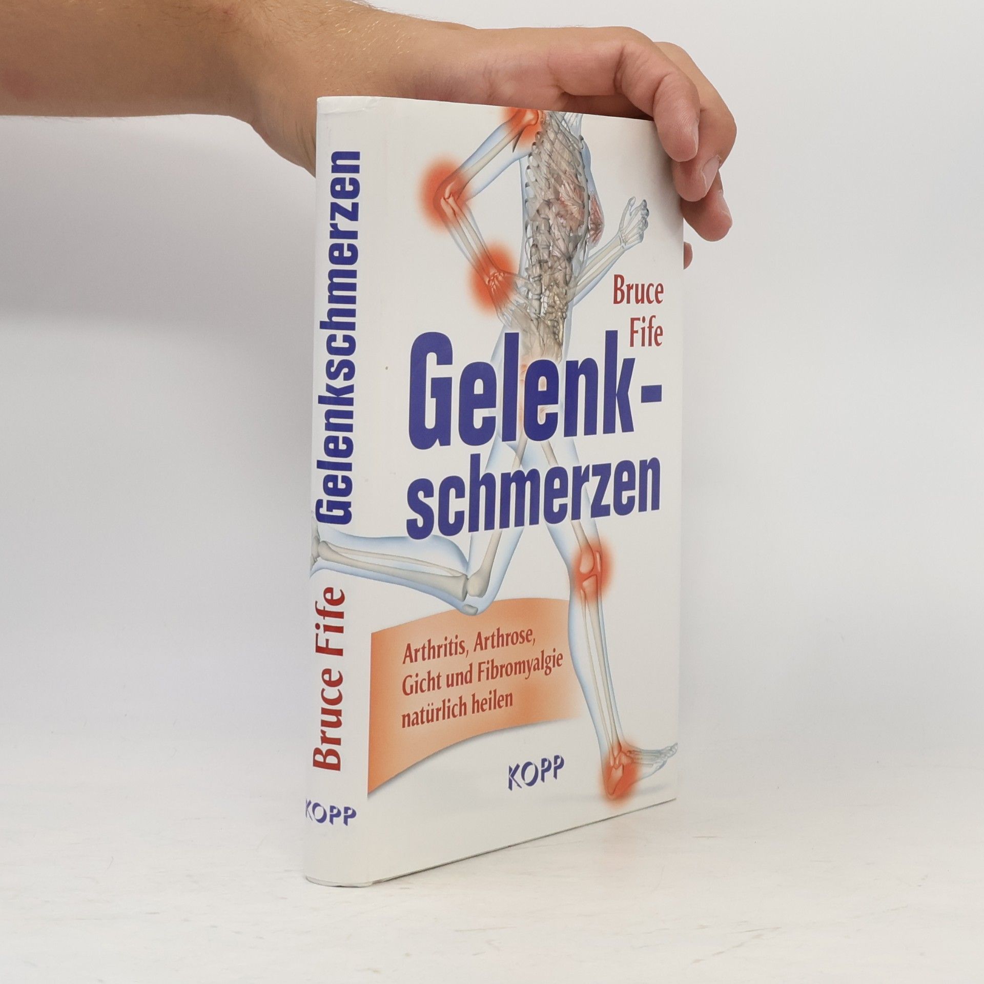Bruce Fife Gelenkschmerzen
