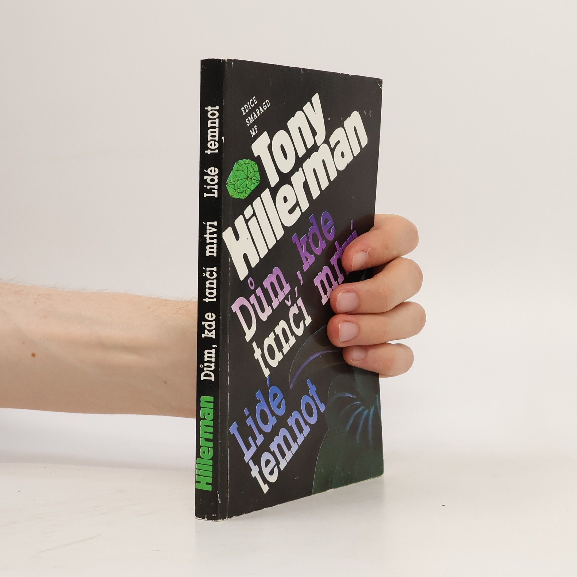 Tony Hillerman Dům, kde tančí mrtví ; Lidé temnot