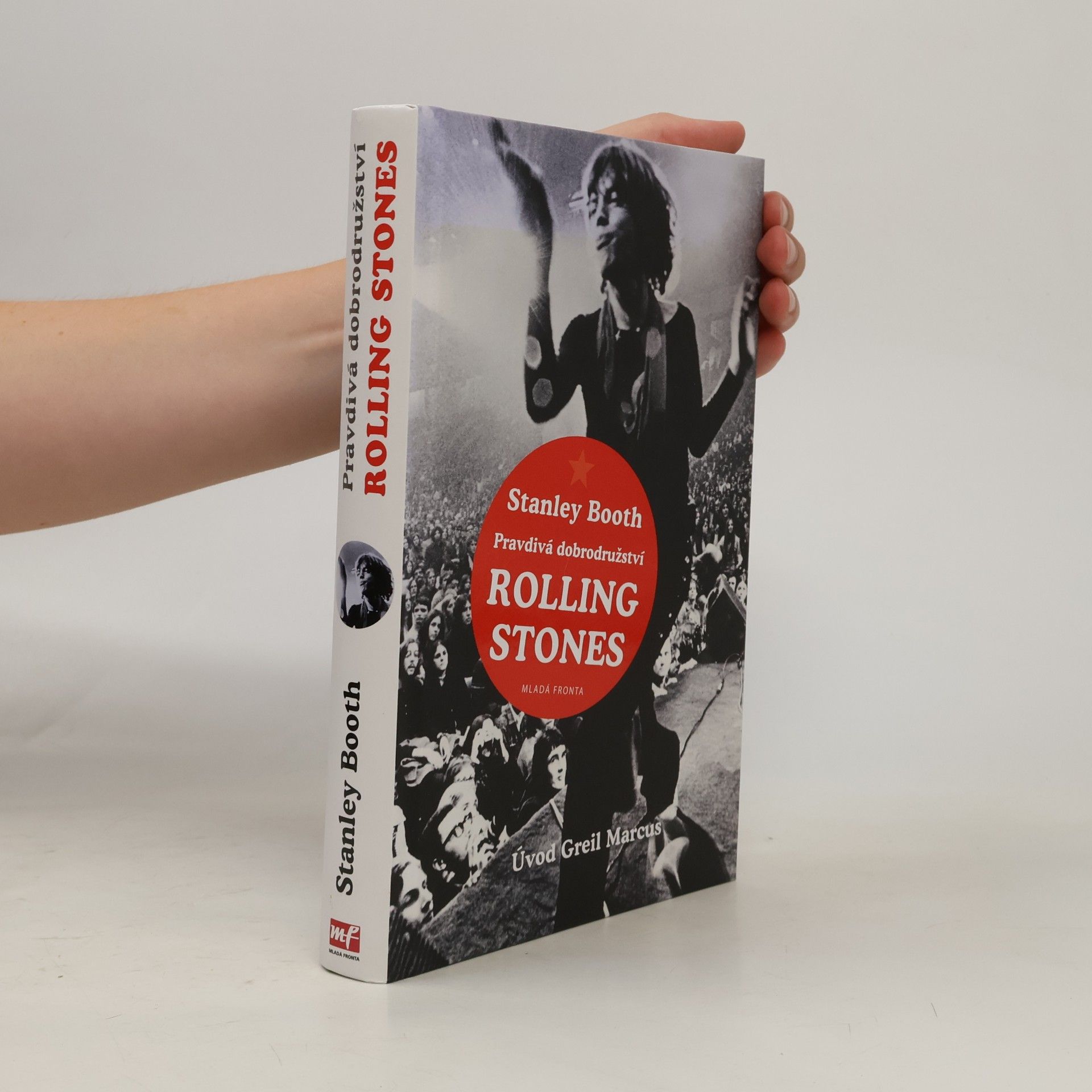 Stanley Booth Pravdivá dobrodružství Rolling Stones