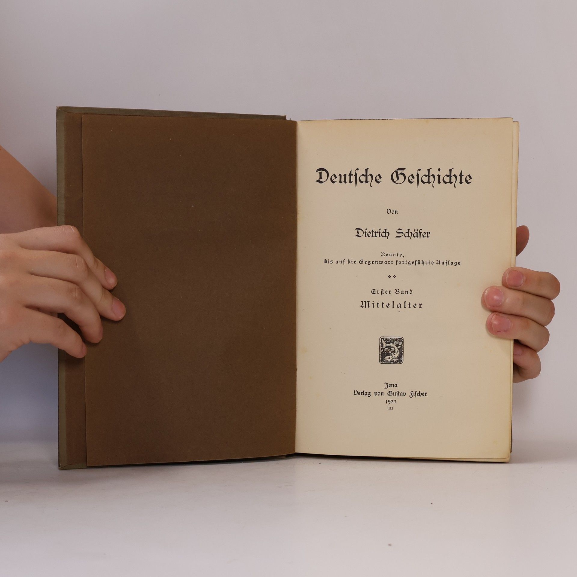 Dietrich Schäfer Deutsche Geschichte I.