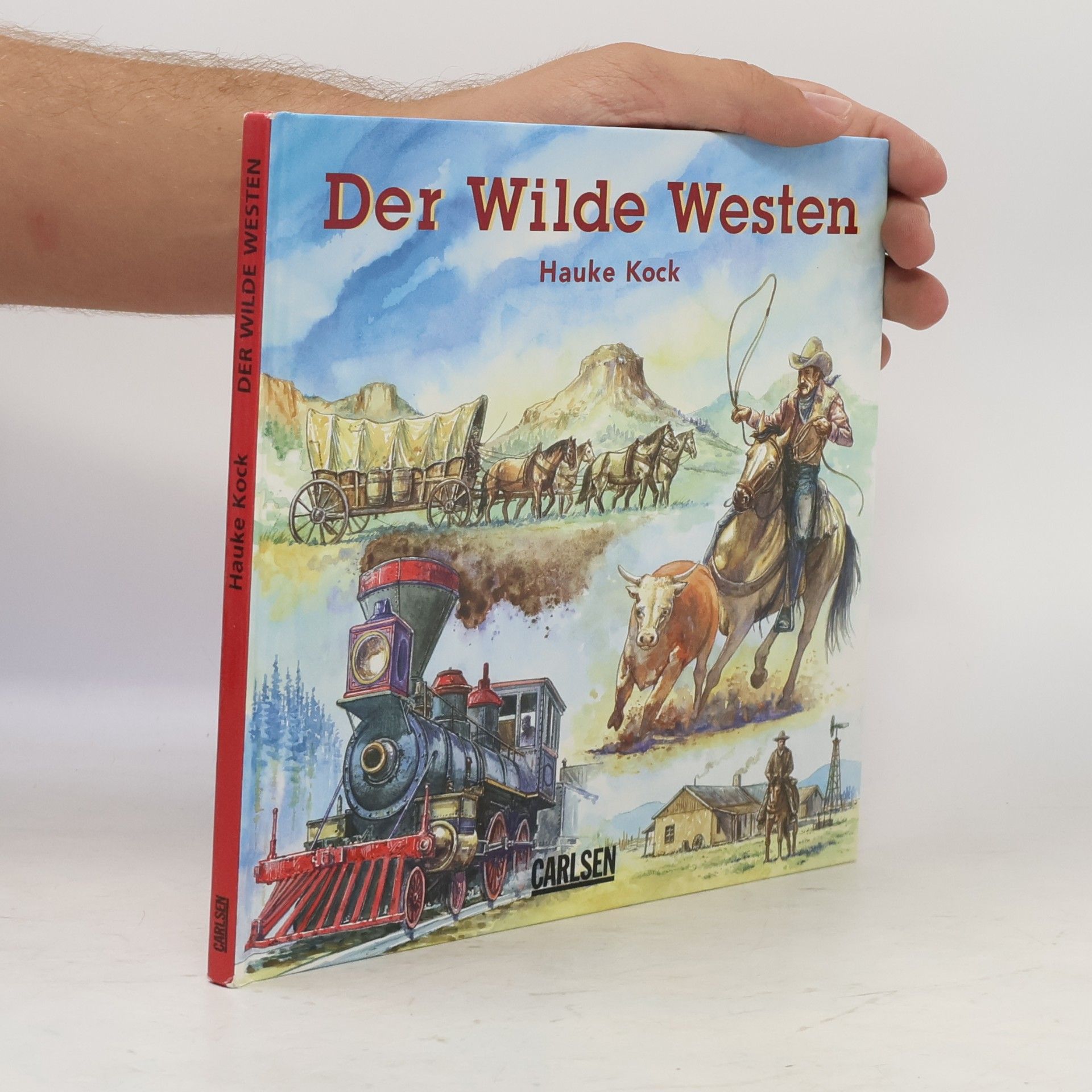 Hauke Kock Der Wilde Westen