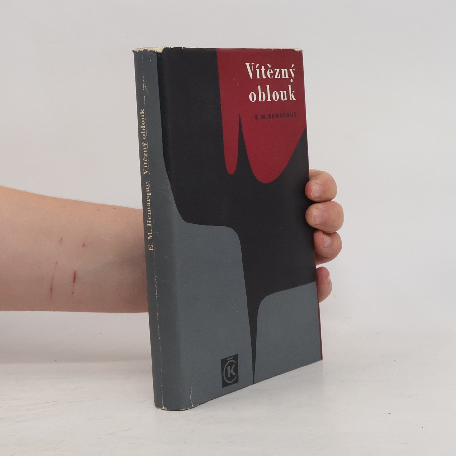 Erich Maria Remarque Vítězný oblouk
