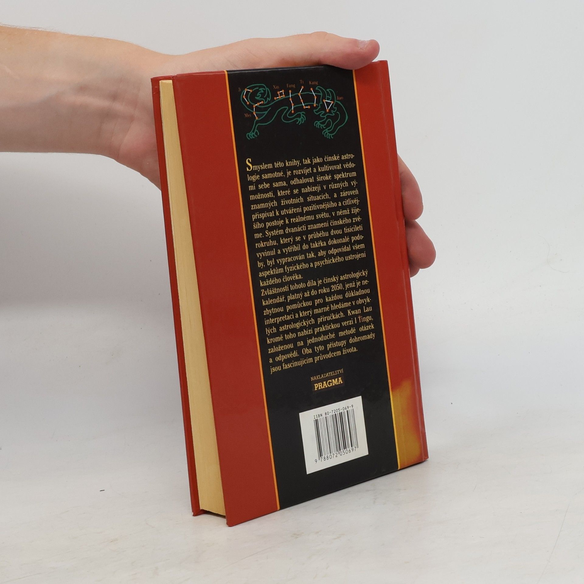 Kwan Lau Tajemství čínské astrologie. Cesta k sebepoznání
