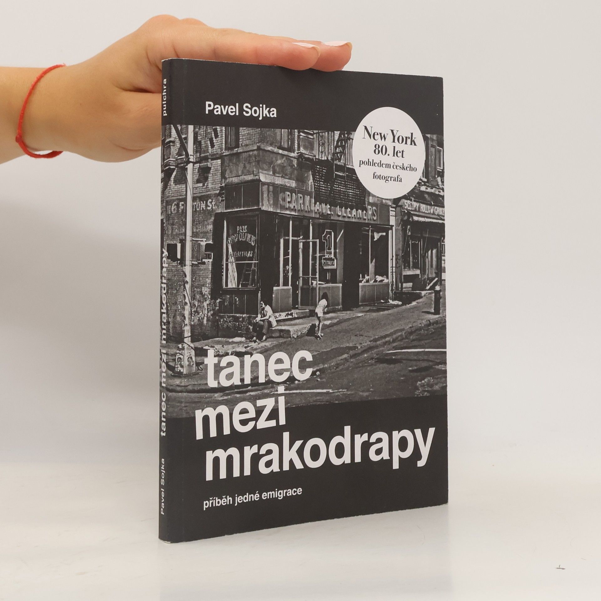 Pavel Sojka Tanec mezi mrakodrapy