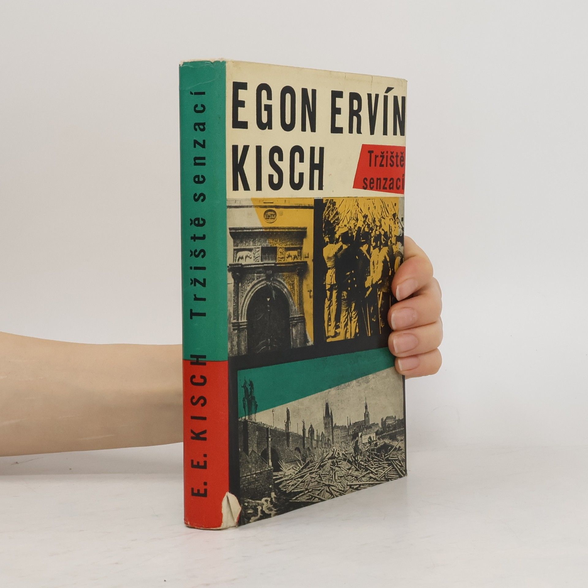 Egon Erwin Kisch Tržiště senzací