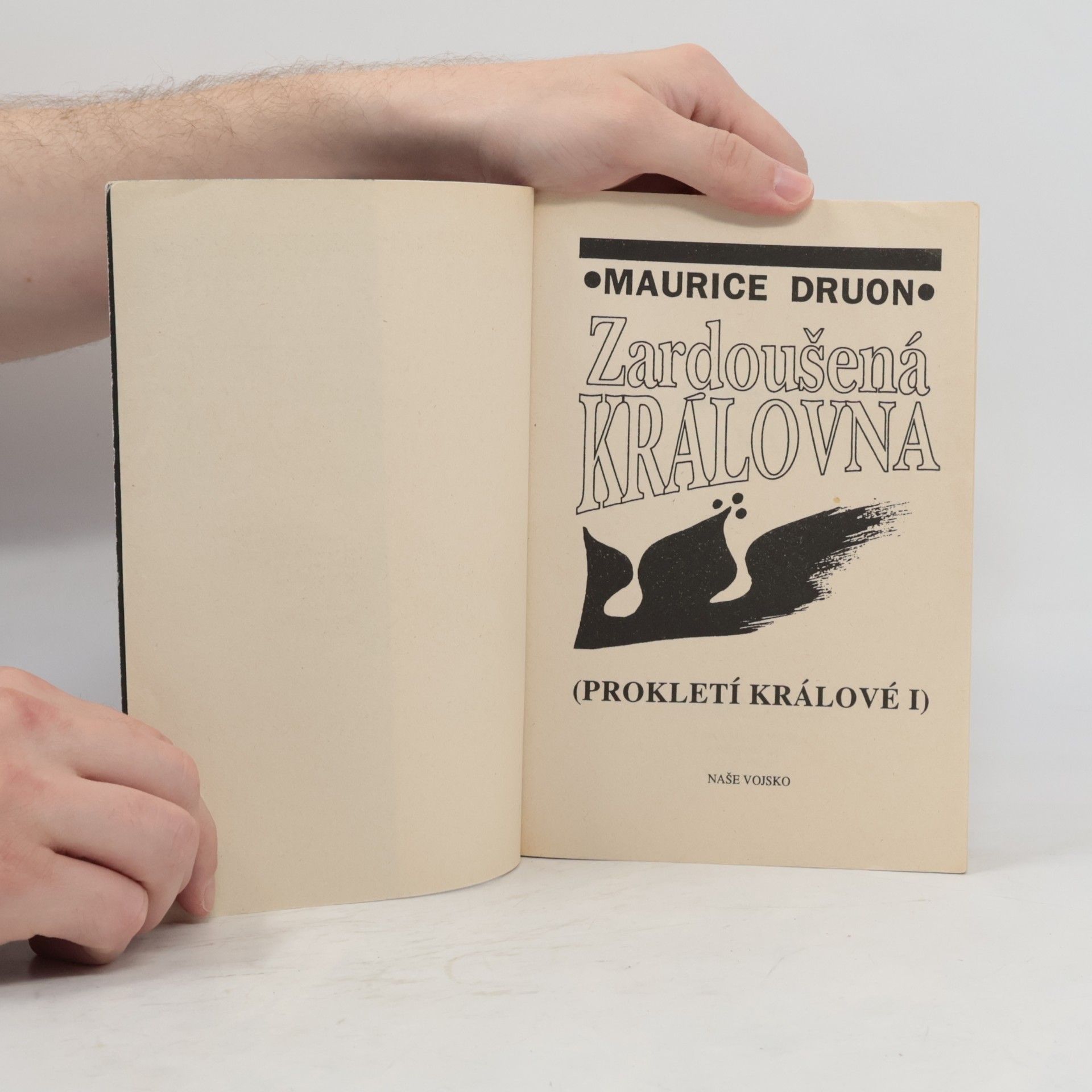 Maurice Druon Zardoušená královna