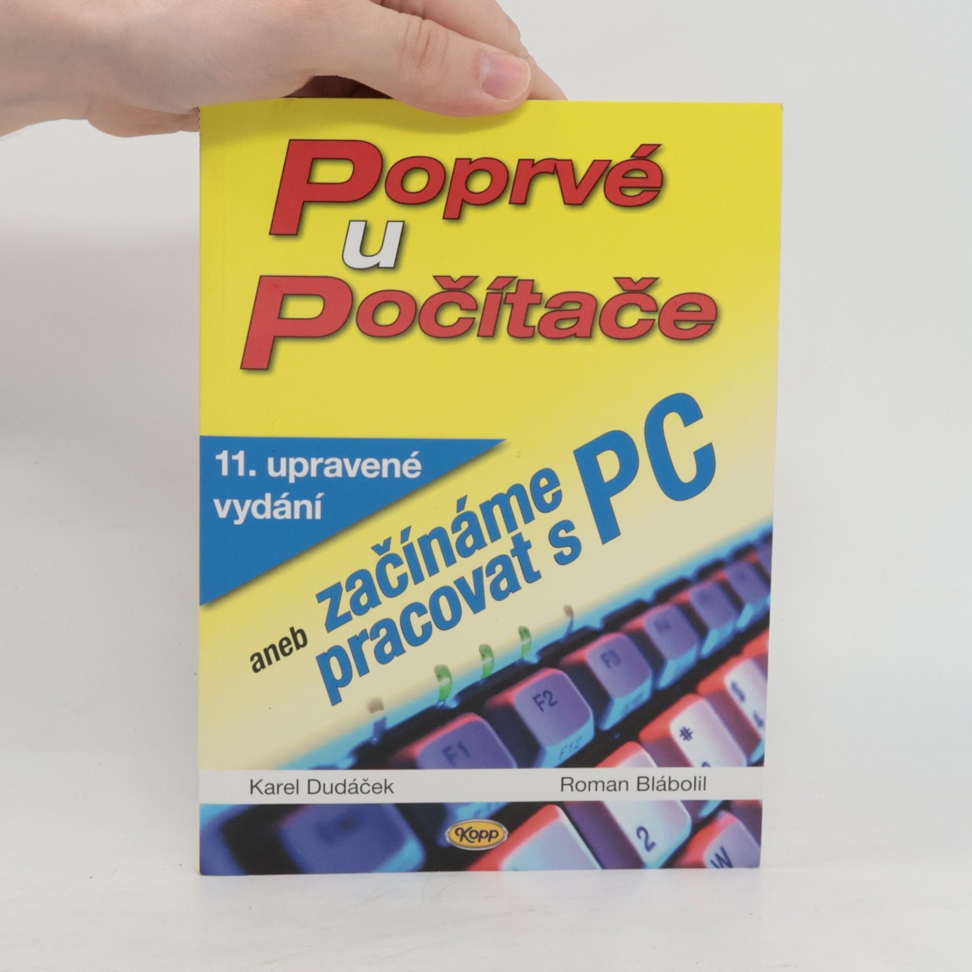 Karel Dudáček Poprvé u počítače