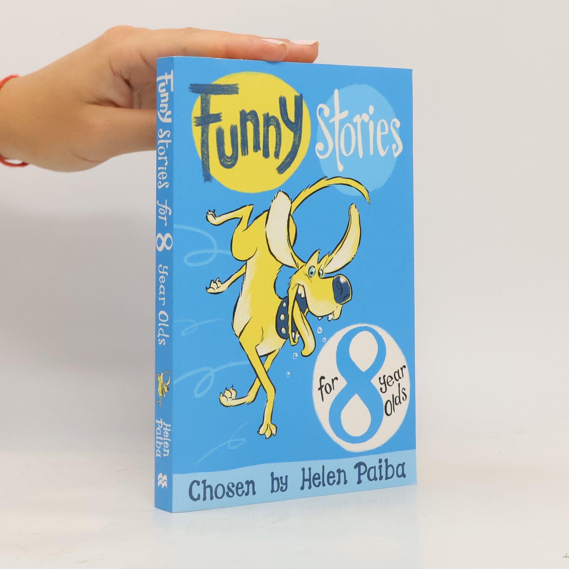 Helen Paiba Macmillan Children's Books Story Collections - 7: Funny Stories for 8 Year Olds