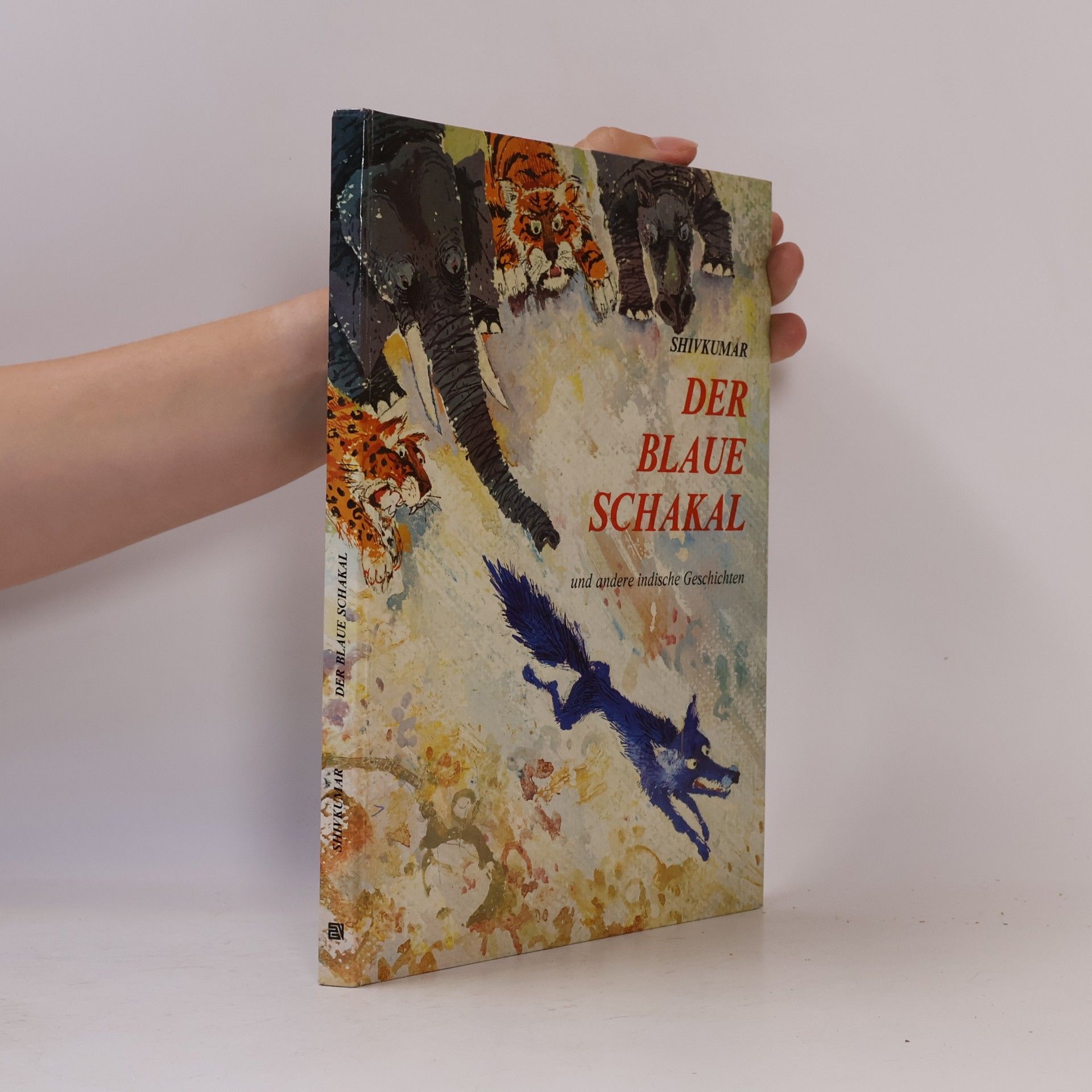 Shivkumar Der blaue Schakal und andere indische Geschichten