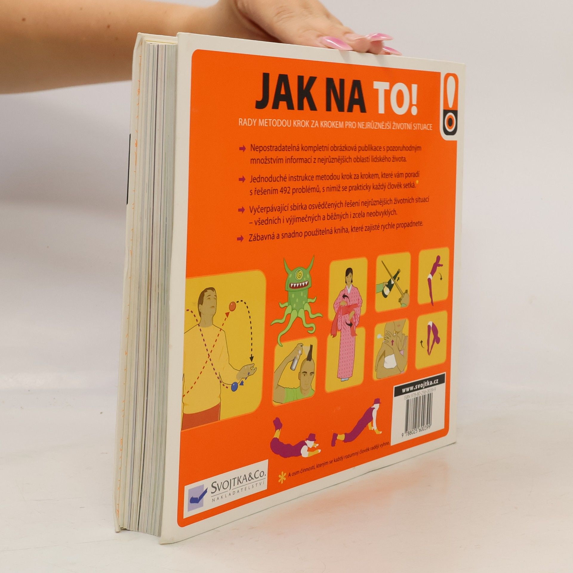 Derek Fagerstrom Jak na to! : rady do života : [500 dovedností, které by měl každý umět : od každodenních po exotické situace]