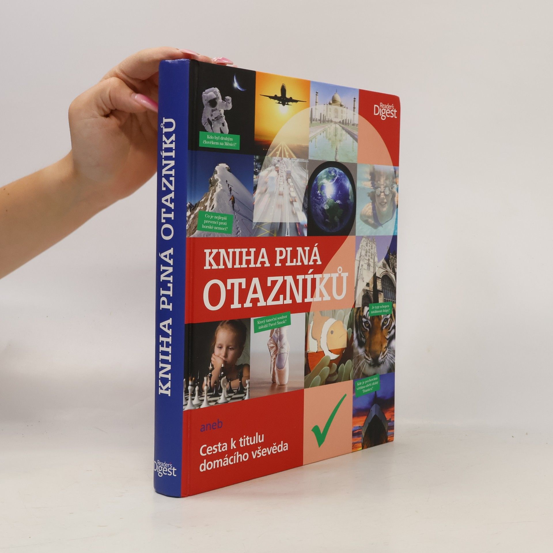 Autorenkollektiv Kniha plná otazníků aneb Cesta k titulu domácího vševěda
