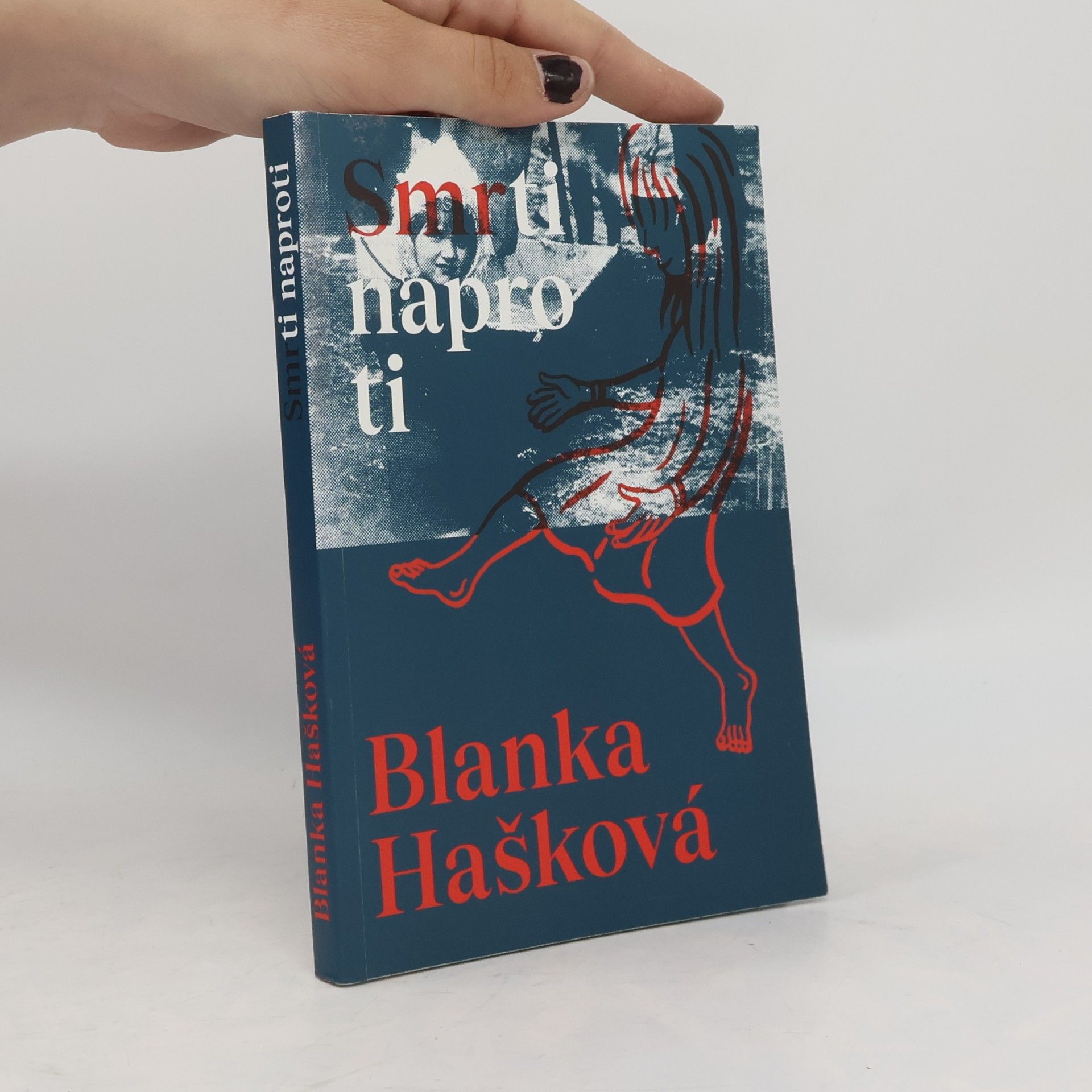 Blanka Hašková Smrti naproti