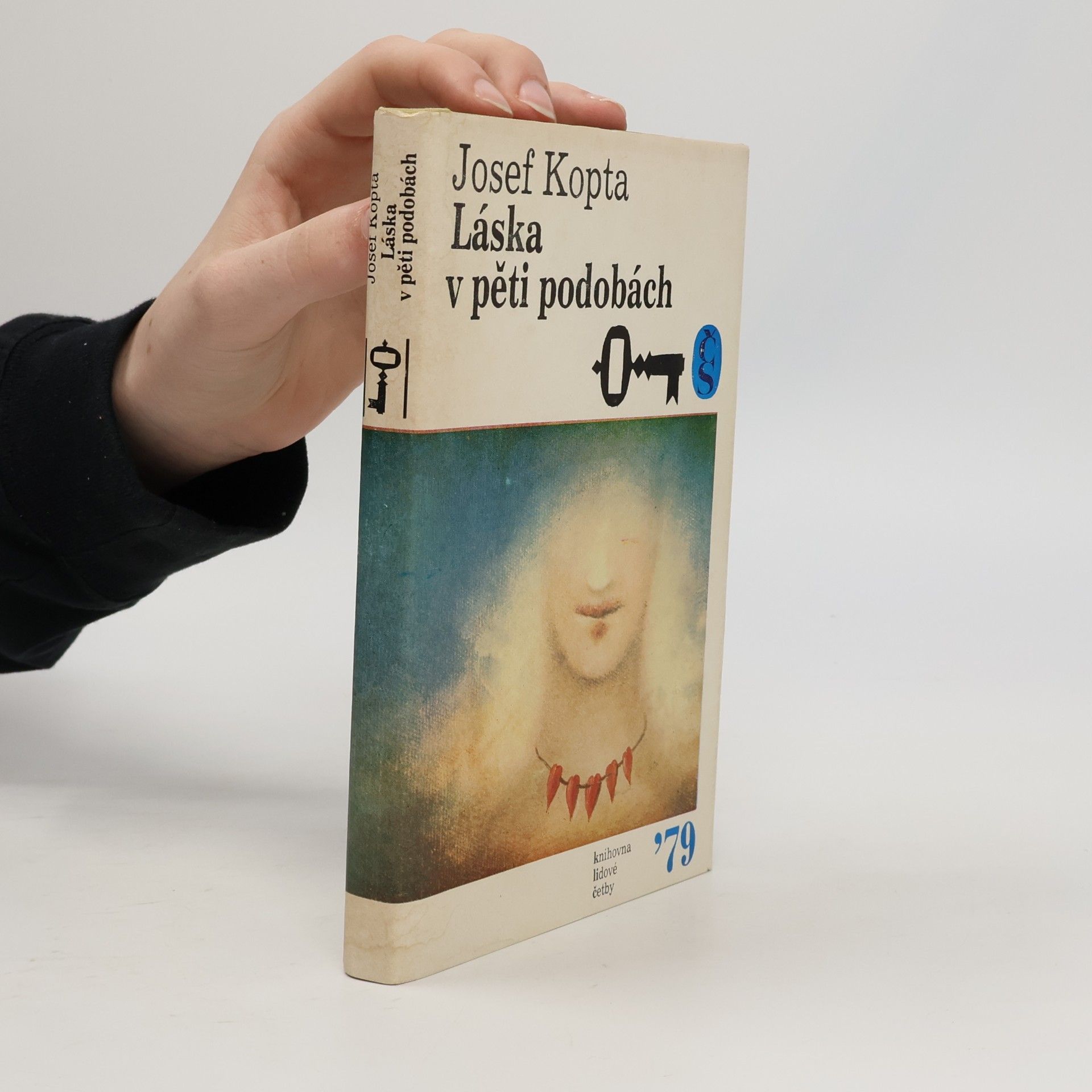 Josef Kopta Láska v pěti podobách