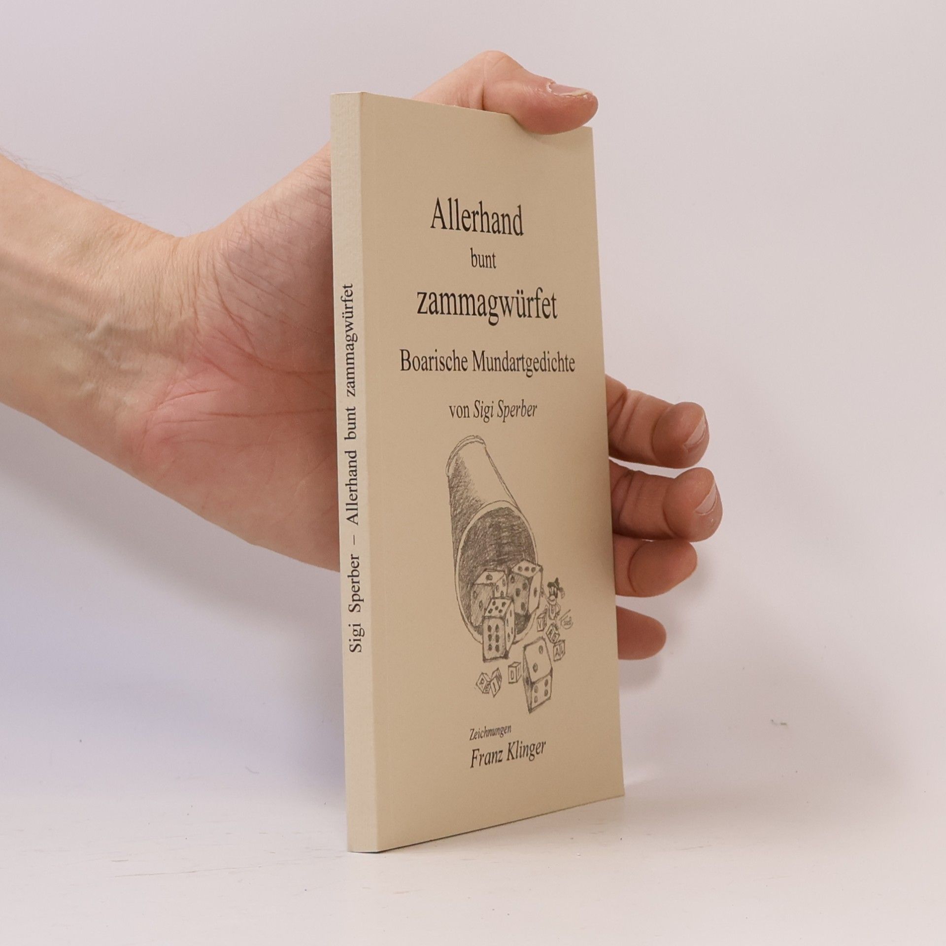 Allerhand bunt zammagwürfet