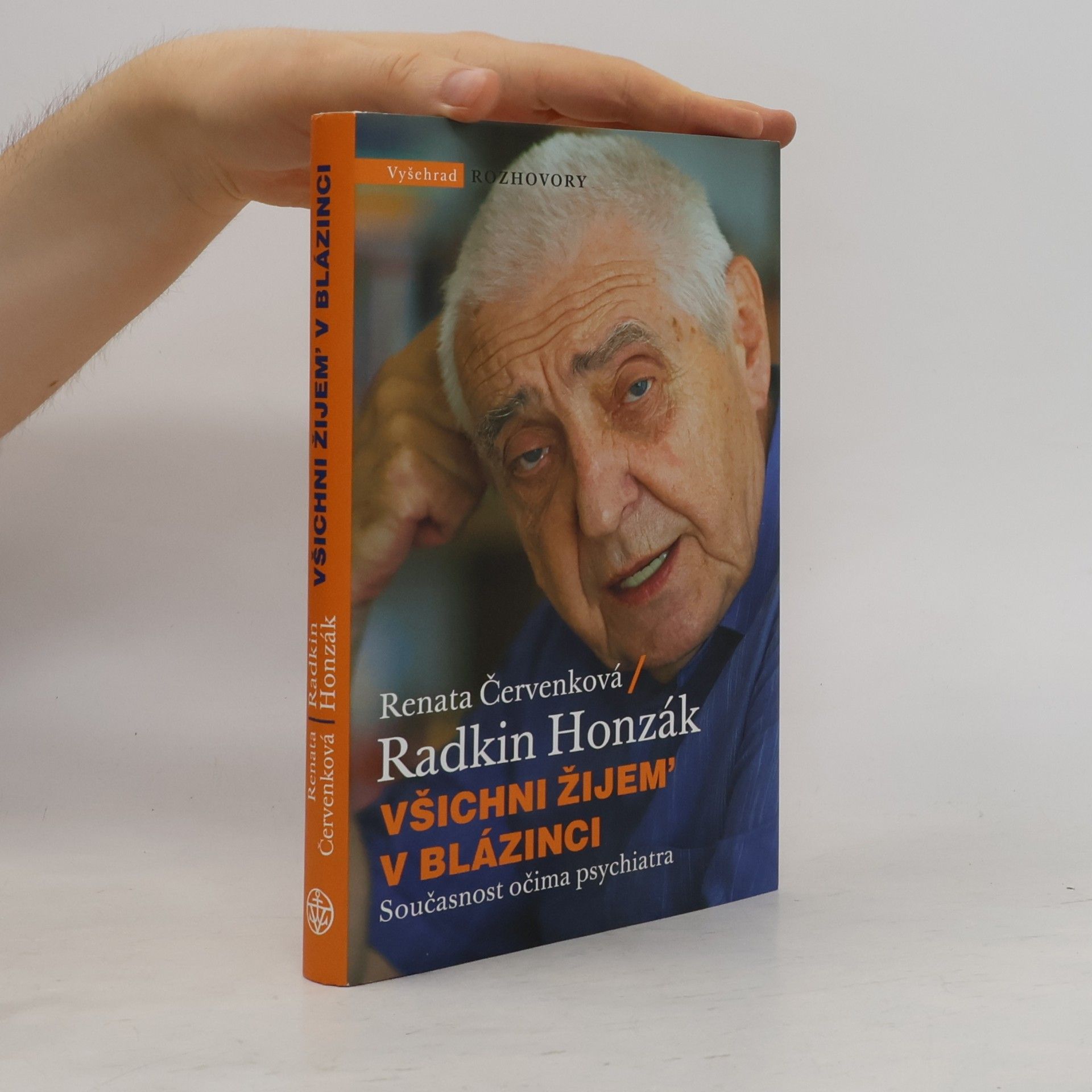 Radkin Honzák Všichni žijem' v blázinci